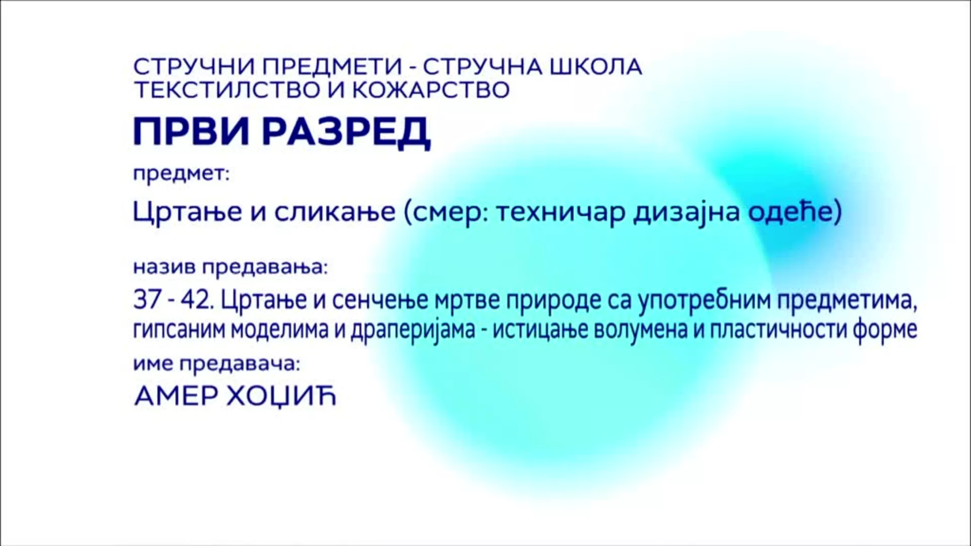 СШ1 – Цртање и сликање, 37-42. час: Цртање и сенчење мртве природе са употребним предметима