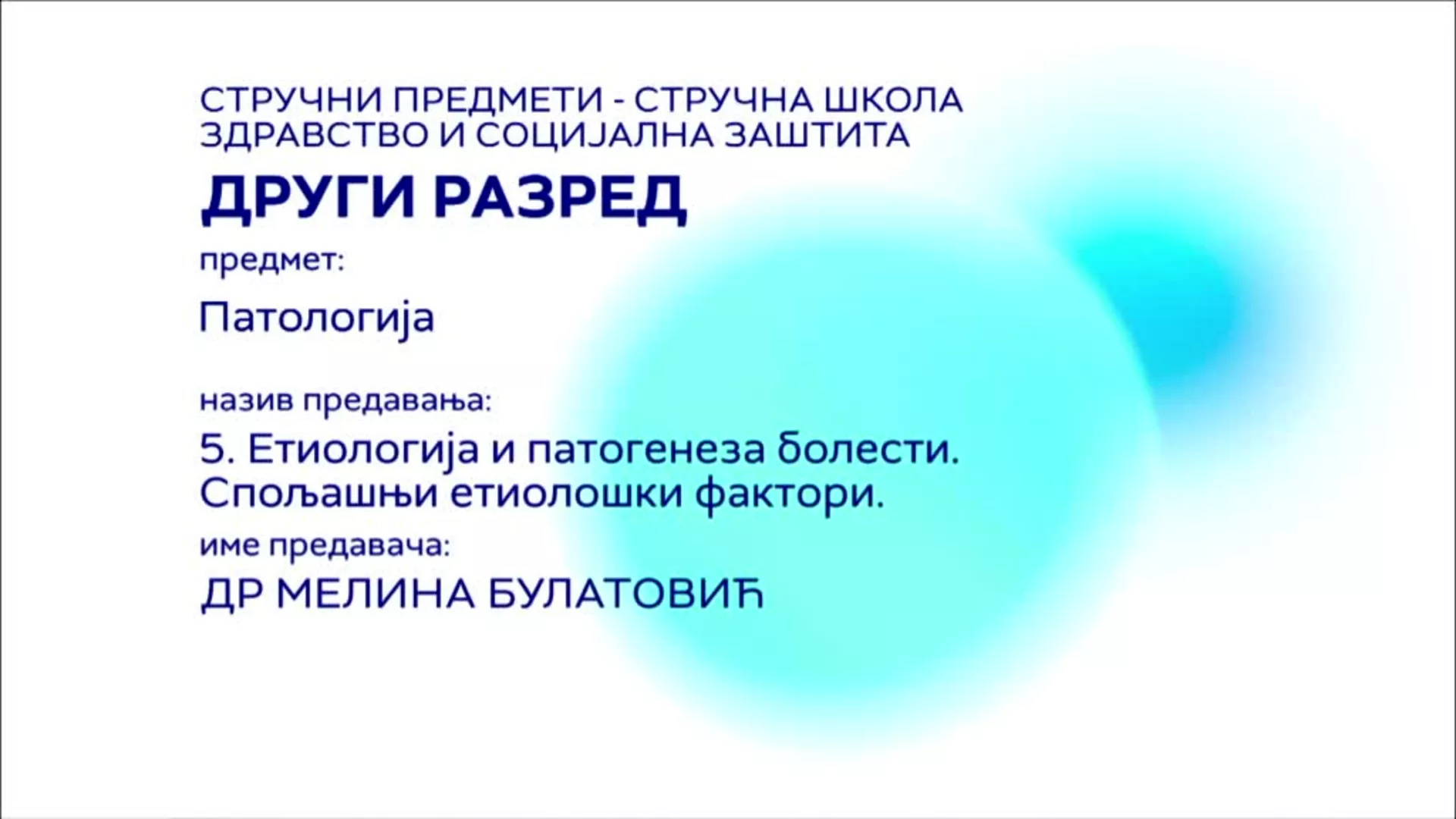 СШ2 – Патологија, 5. час: Етиологија и патогенеза болести. Спољашњи етиолошки фактори.