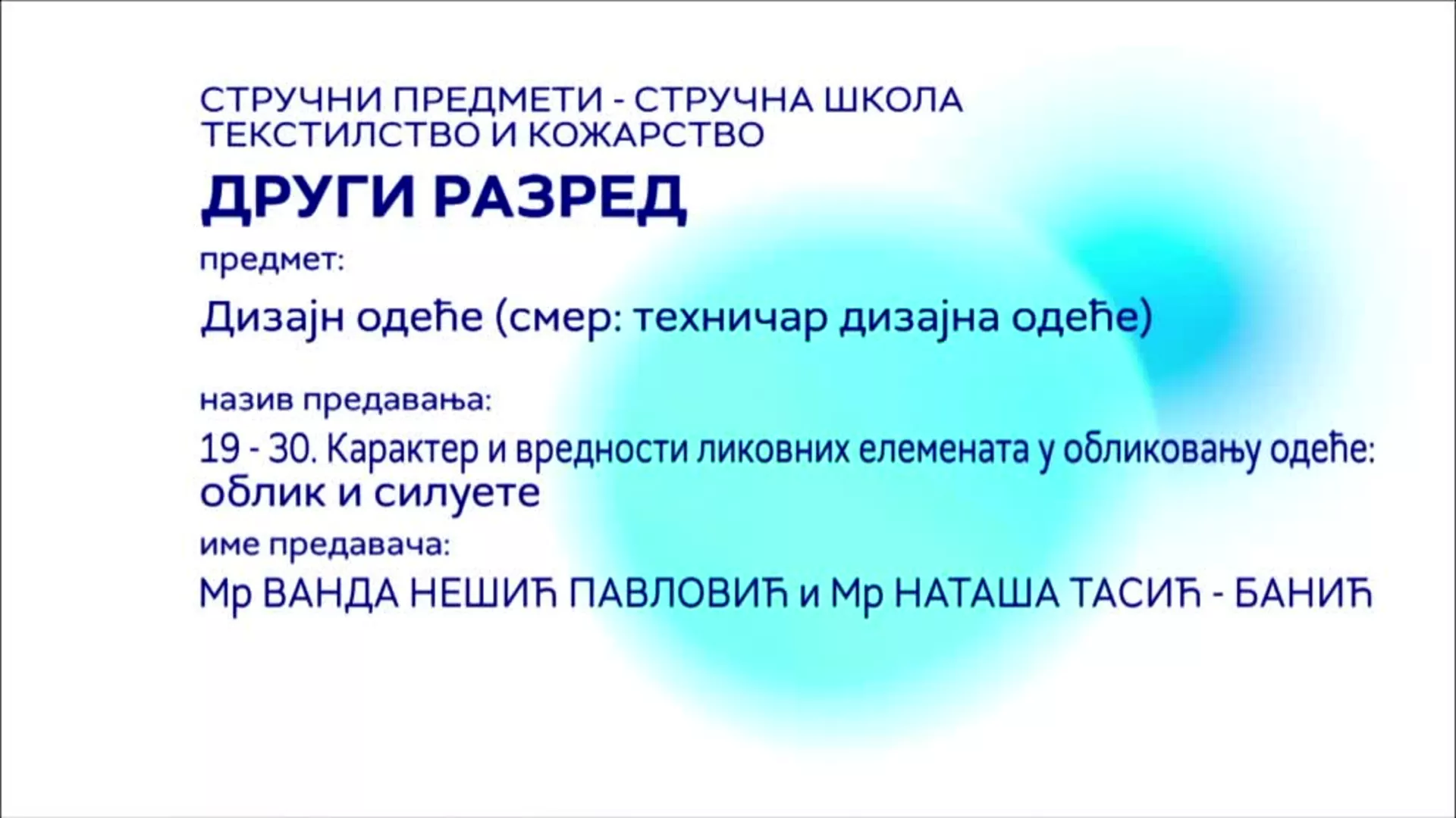 СШ2 – Дизајн одеће, 19 - 30. час: Карактер и вредности ликовних елемената у обликовању одеће – облик и силуете