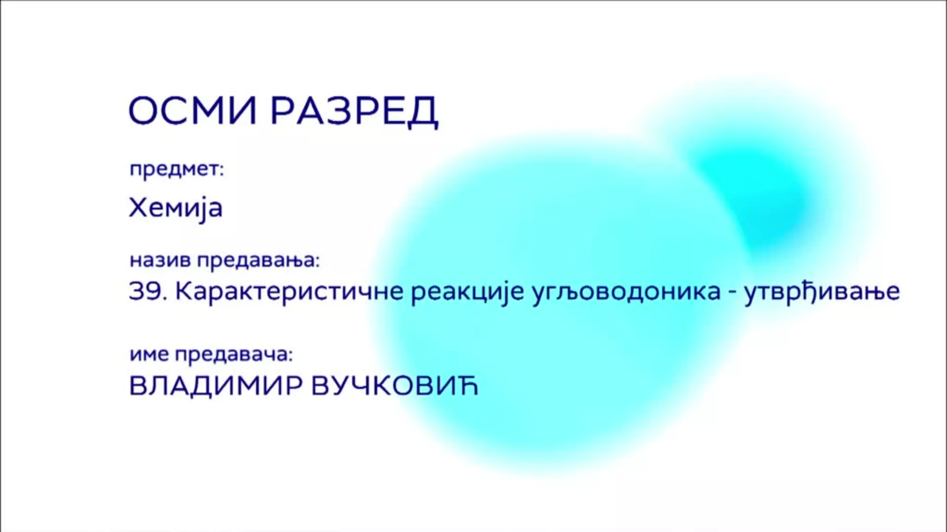 ОШ8 – Хемија, 39. час: Карактеристичне реакције угљоводоника (утврђивање)