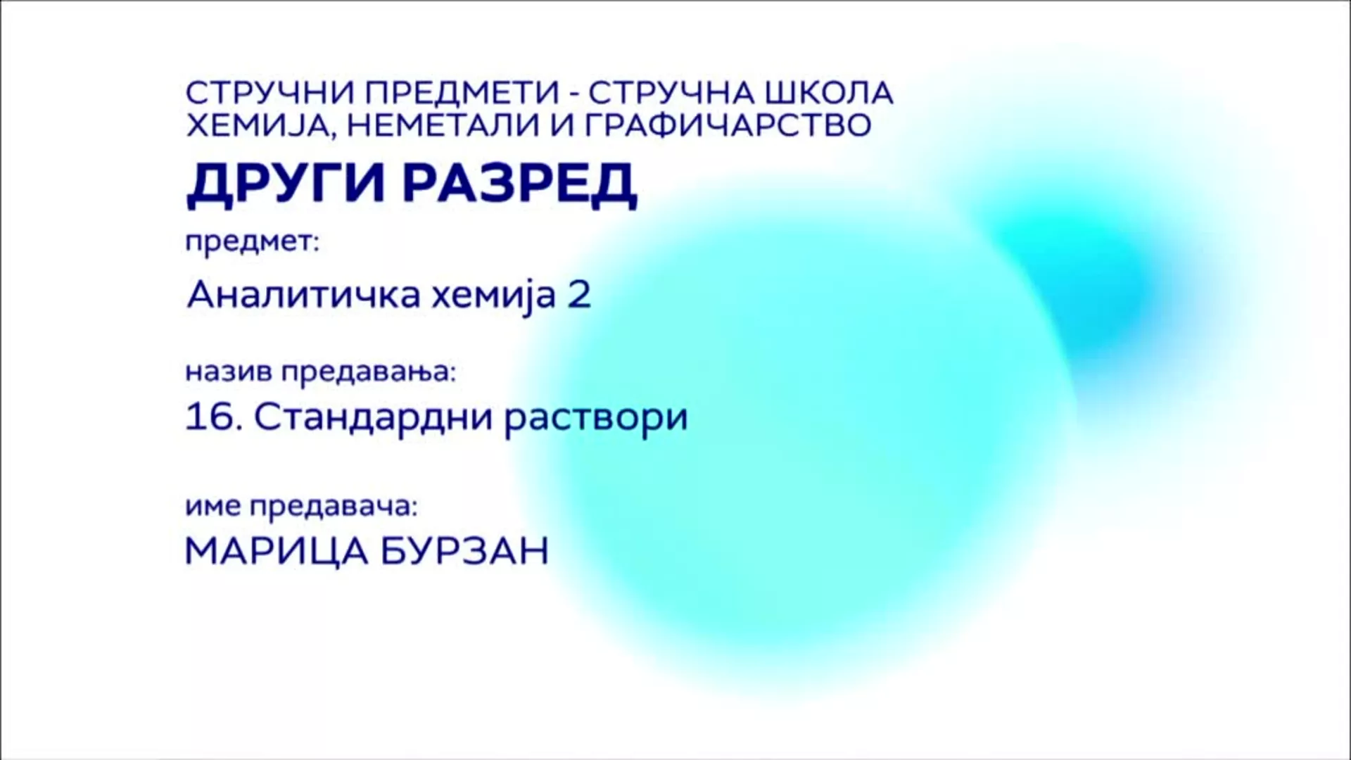 СШ2 – Аналитичка хемија 2, 16. час: Стандардни раствори