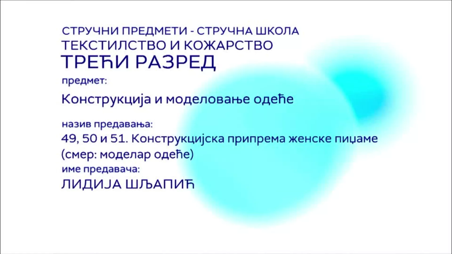 СШ3 – Конструкција и моделовање одеће, 49, 50. и 51. час: Конструкцијска припрема женске пиџаме