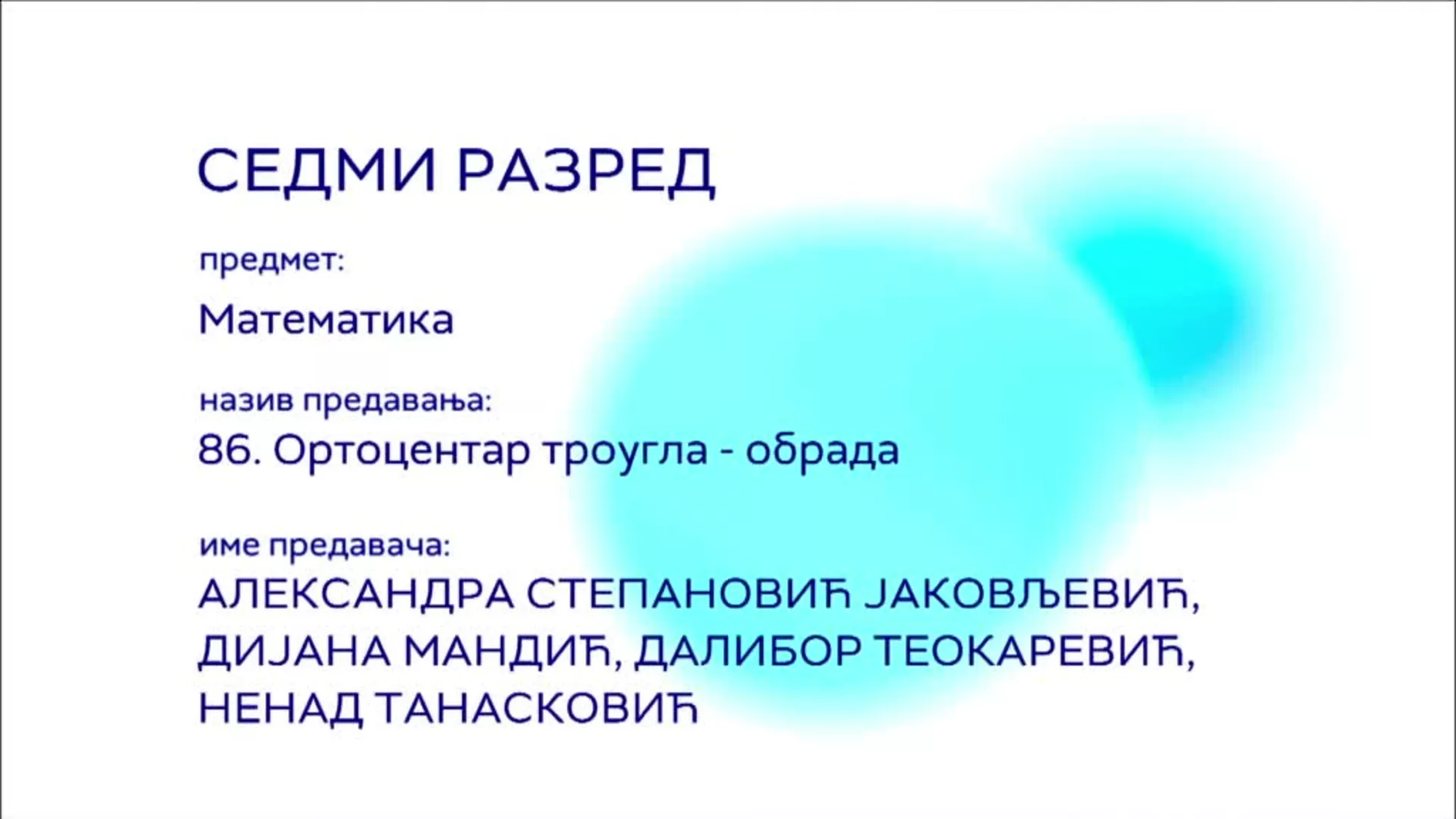 ОШ7 – Математика, 86. час: Ортоцентар троугла (обрада)