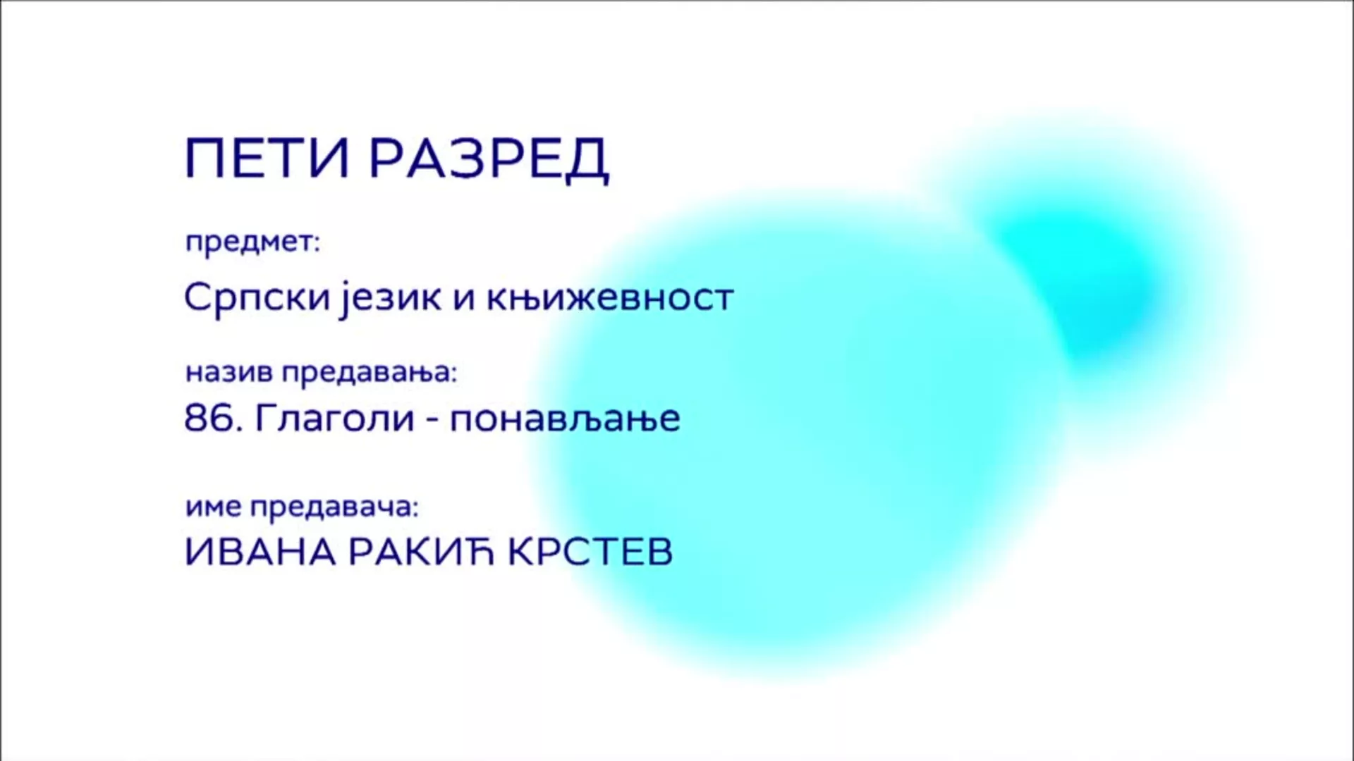 ОШ5 – Српски језик и књижевност, 86. час: Глаголи - понављање