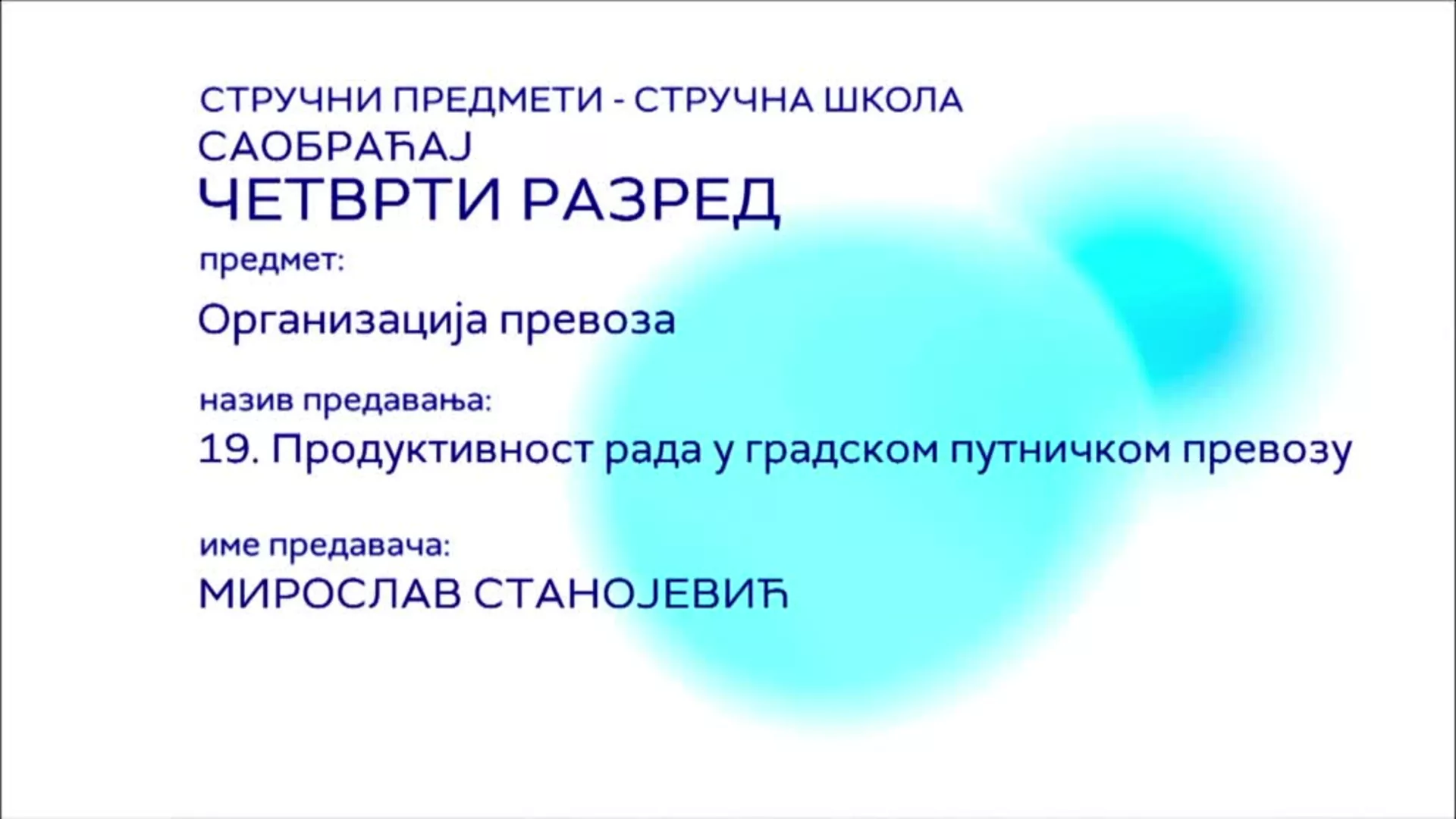 СШ3 – Организација превоза, 19. час: Продуктивност рада у градском путничком превозу