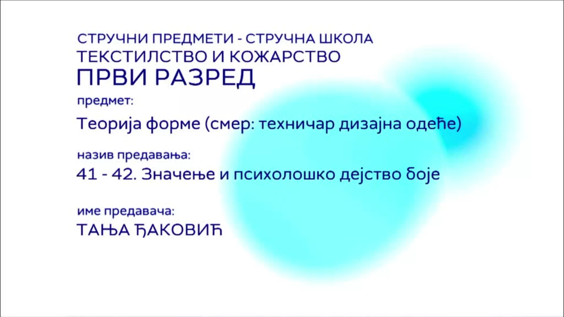 СШ1 – Теорија форме (смер: техничар дизајна одеће), 41-42. час: Значење и психолошко дејство боје