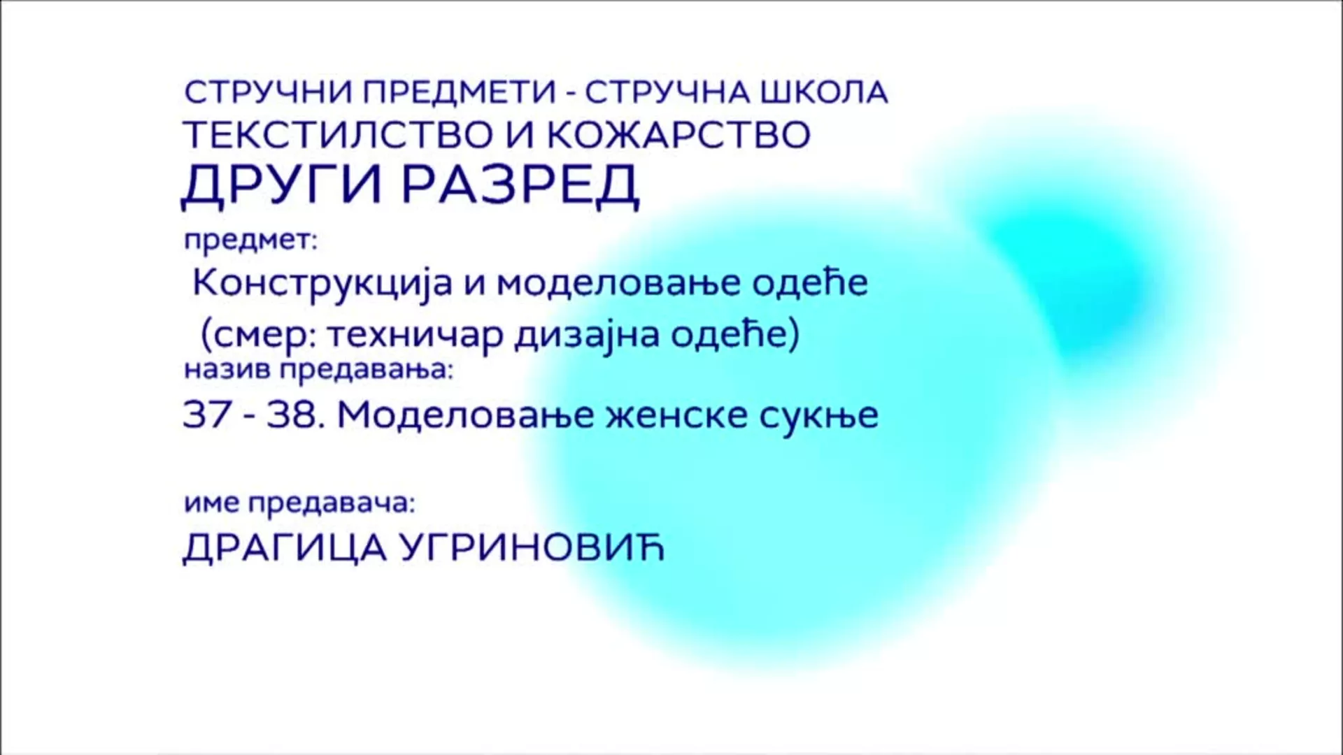 СШ2 – Конструкција и моделовање одеће, 37 - 38. час: Моделовање женске сукње