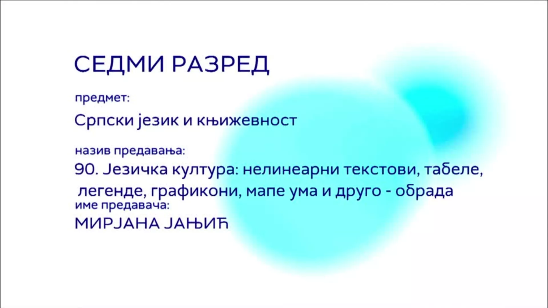 ОШ7 – Српски језик и књижевност, 90. час: Језичка култура: Нелинеарни текстови, табеле, легенде, графикони... (обрада)