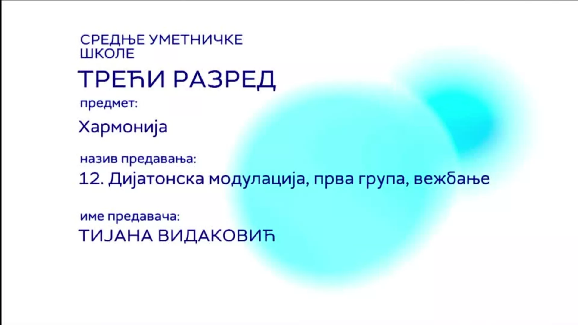 СШ3 – Хармонија, 12. час: Дијатонска модулација, прва група (вежбање)