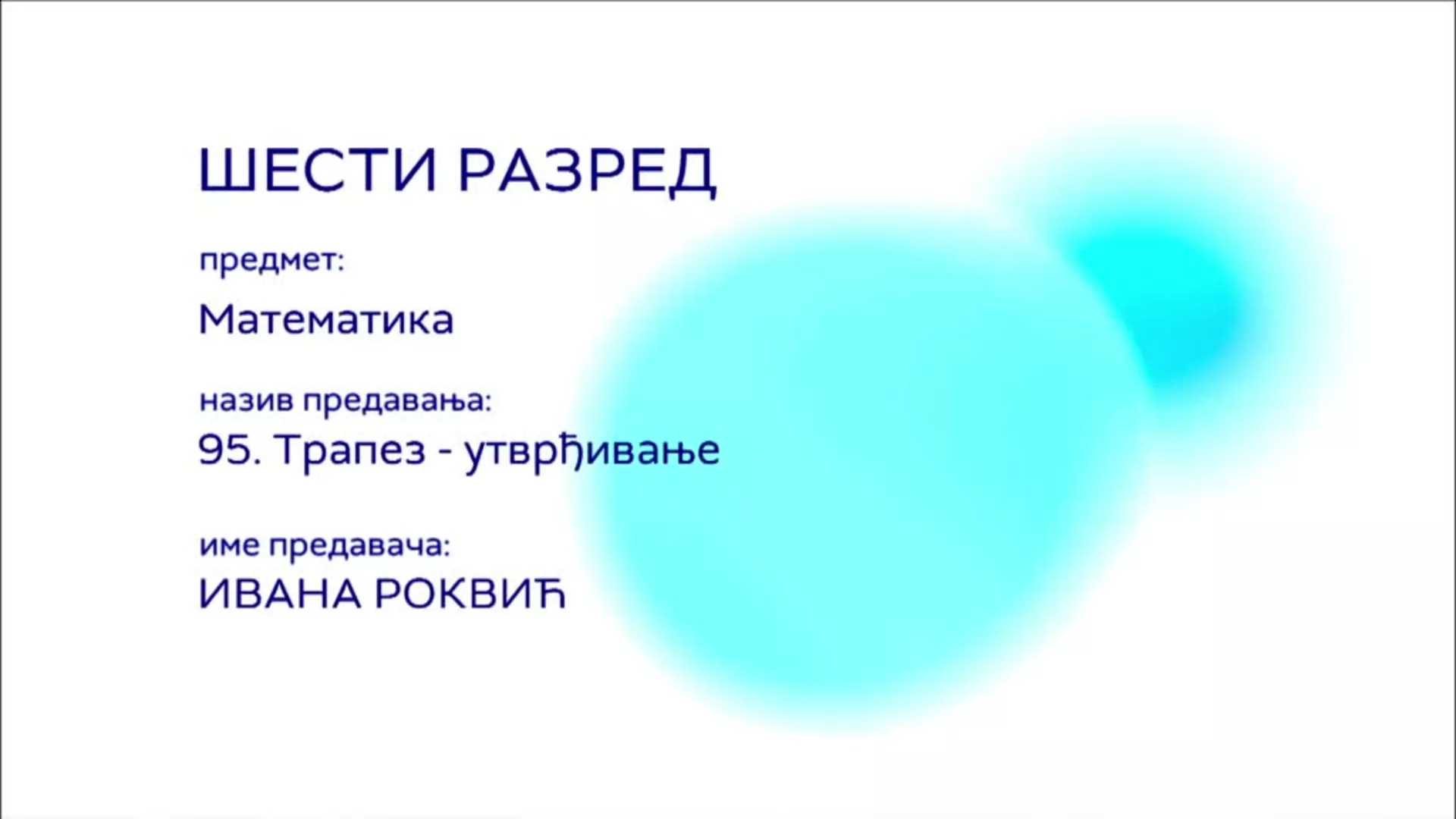 ОШ6 – Математика, 95. час: Трапез (утврђивање)