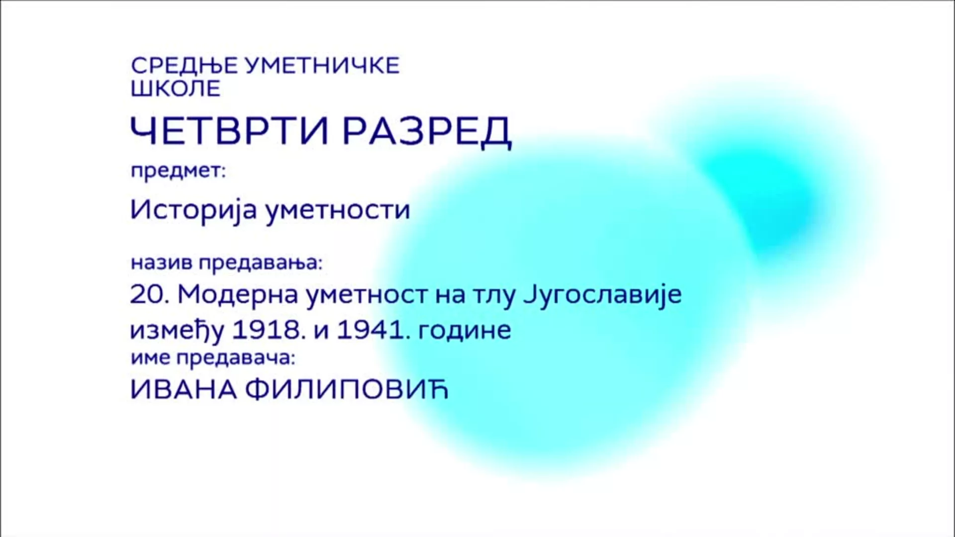 СШ4 – Историја уметности, 20. час: Модерна уметност на тлу Југославије између 1918. и 1941. године