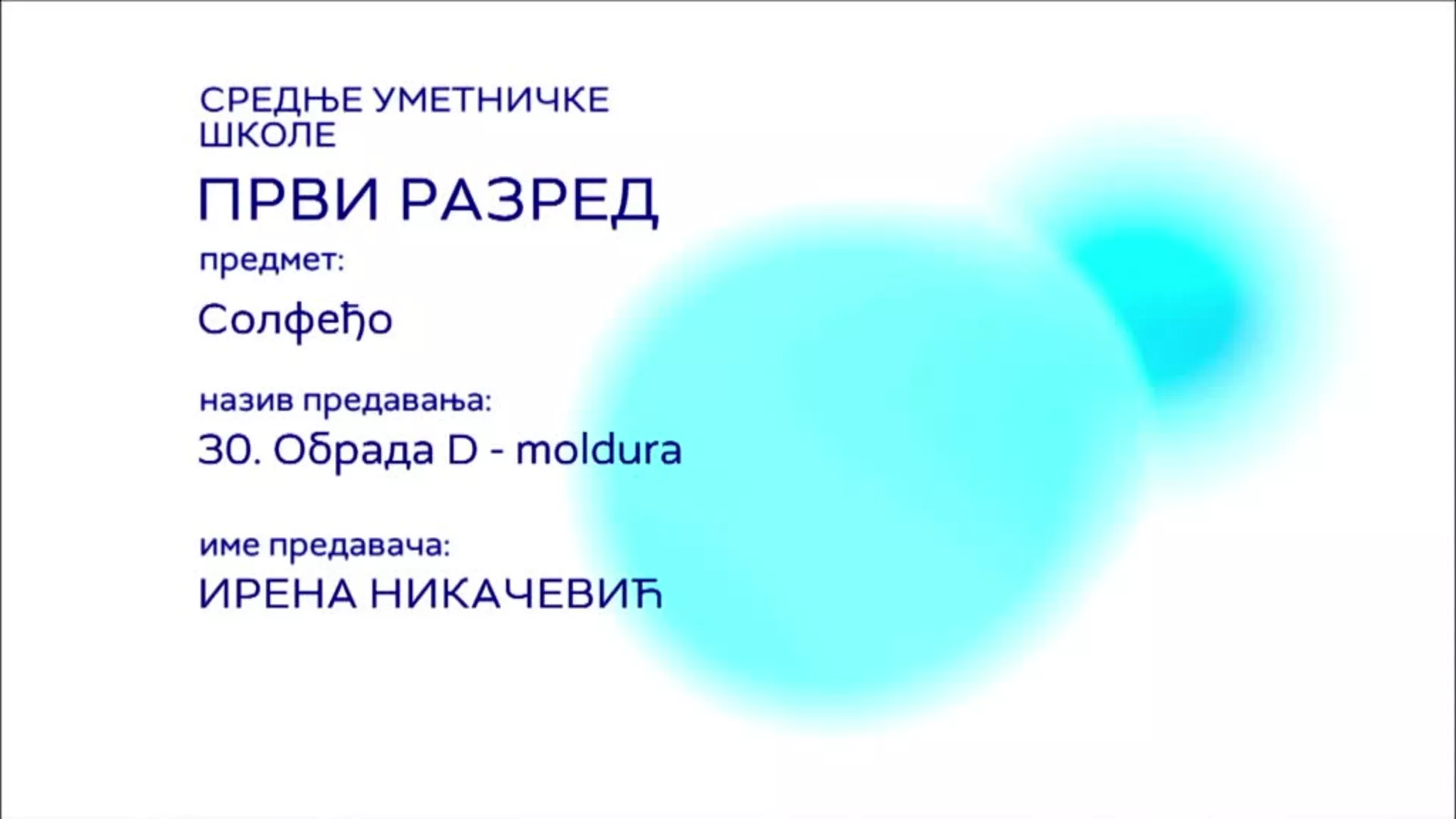 СШ1 – Солфеђо, 30. час: Обрада D-moldura