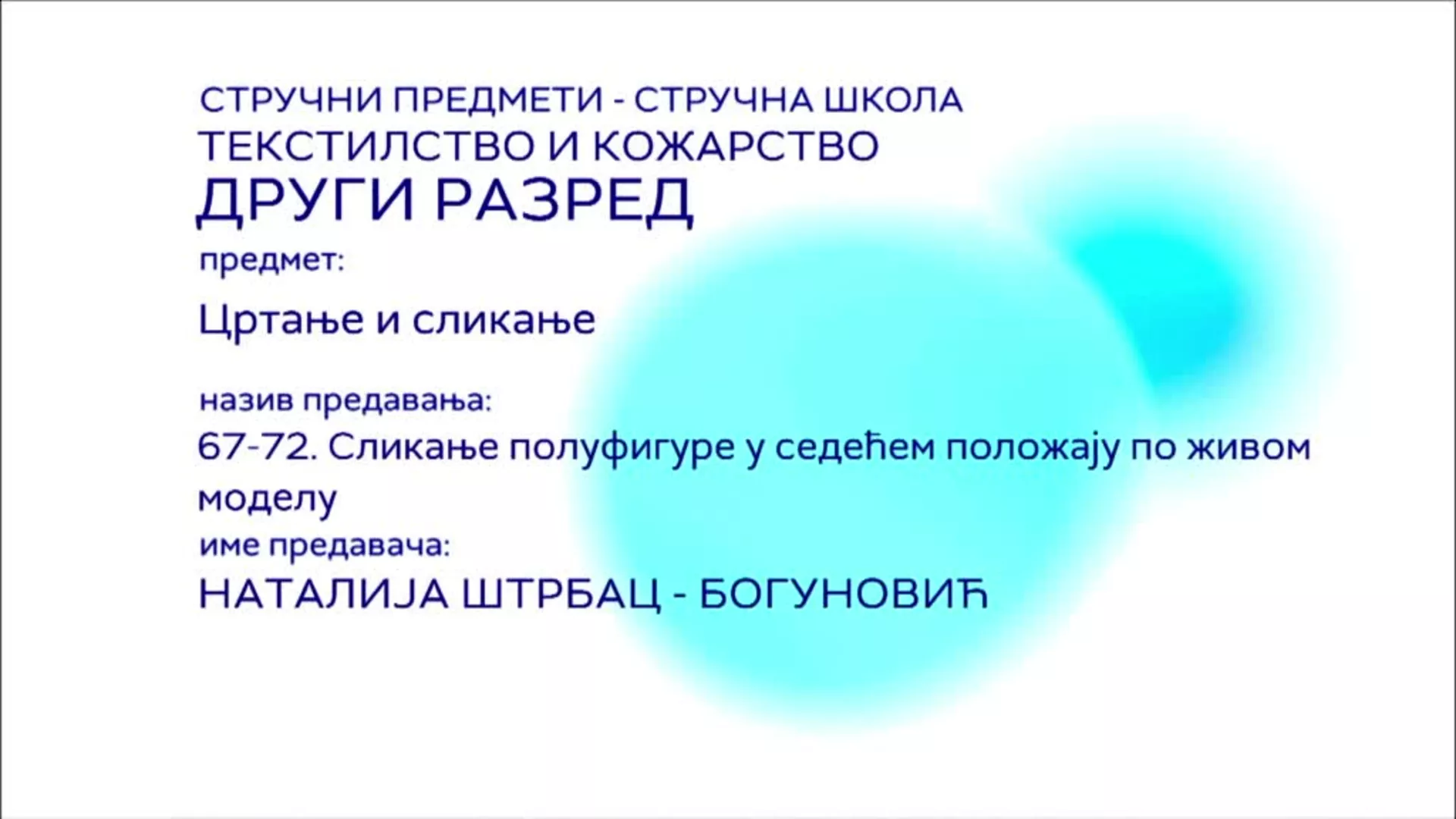СШ2 – Цртање и сликање, 67-72. час: Сликање полуфигуре у седећем положају по живом моделу