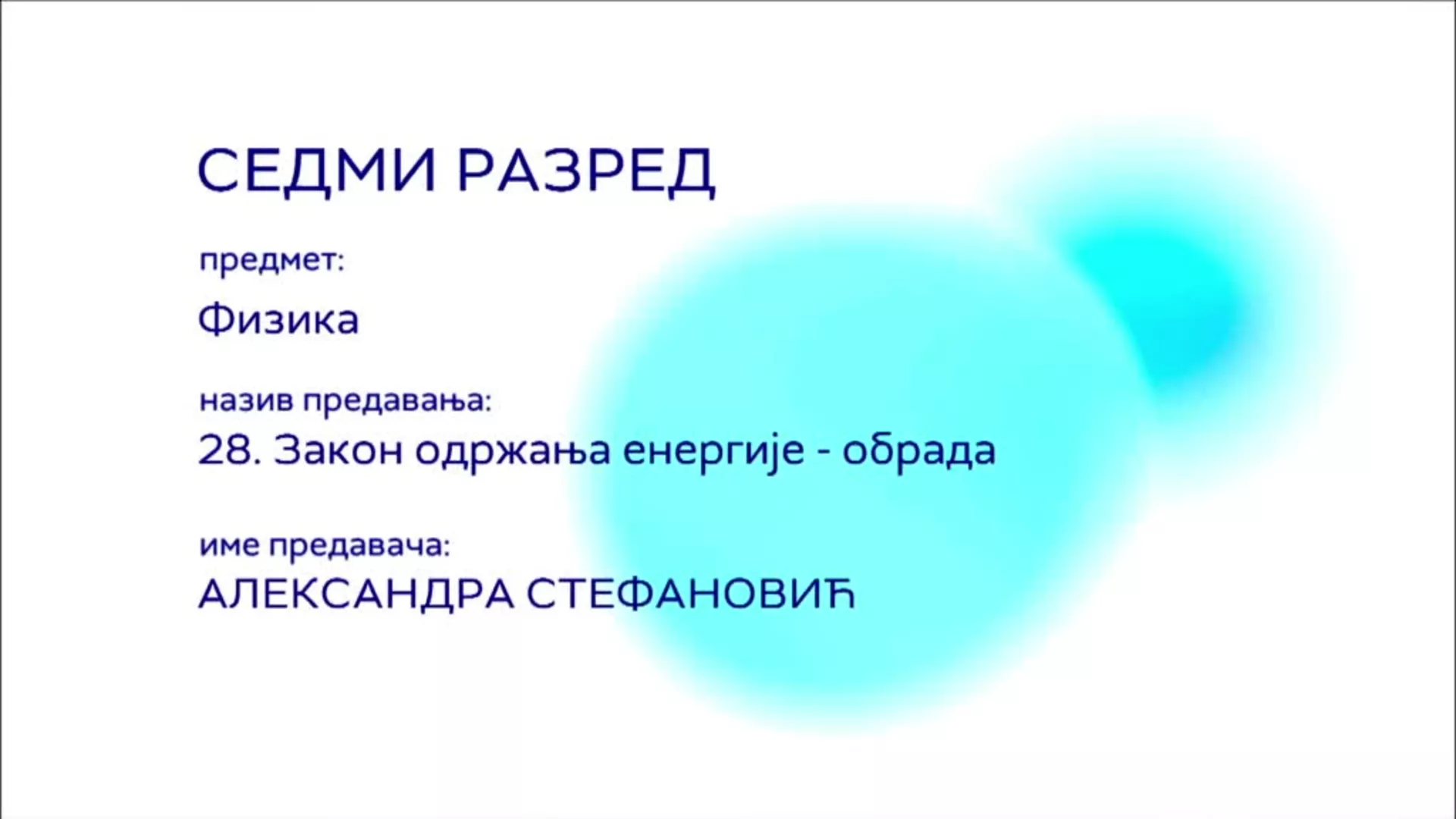 ОШ7 – Физика, 28. час: Закон одржавања енергије (обрада)
