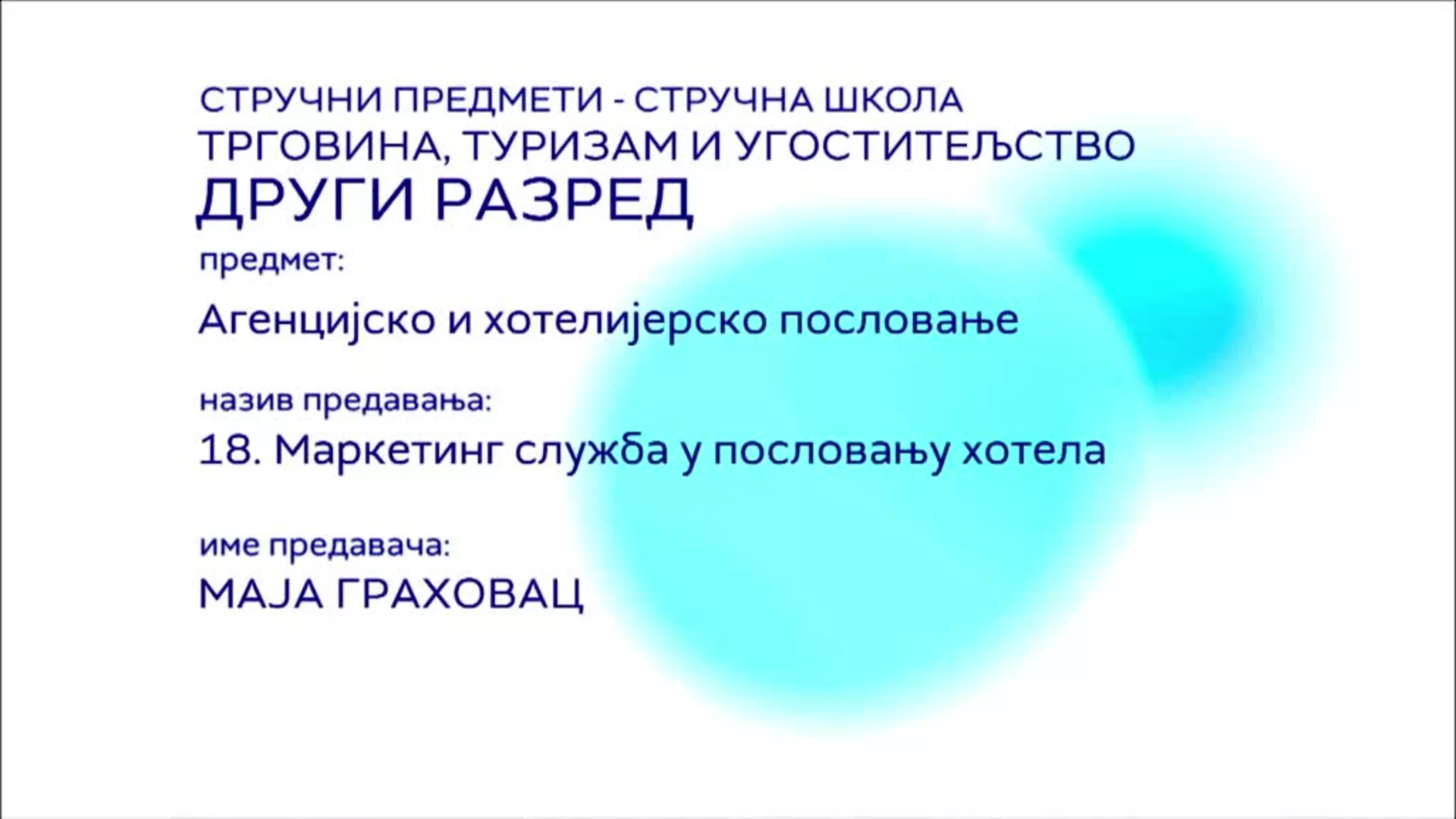 СШ2 – Агенцијско и хотелијерско пословање, 18. час: Маркетинг служба у пословању хотела