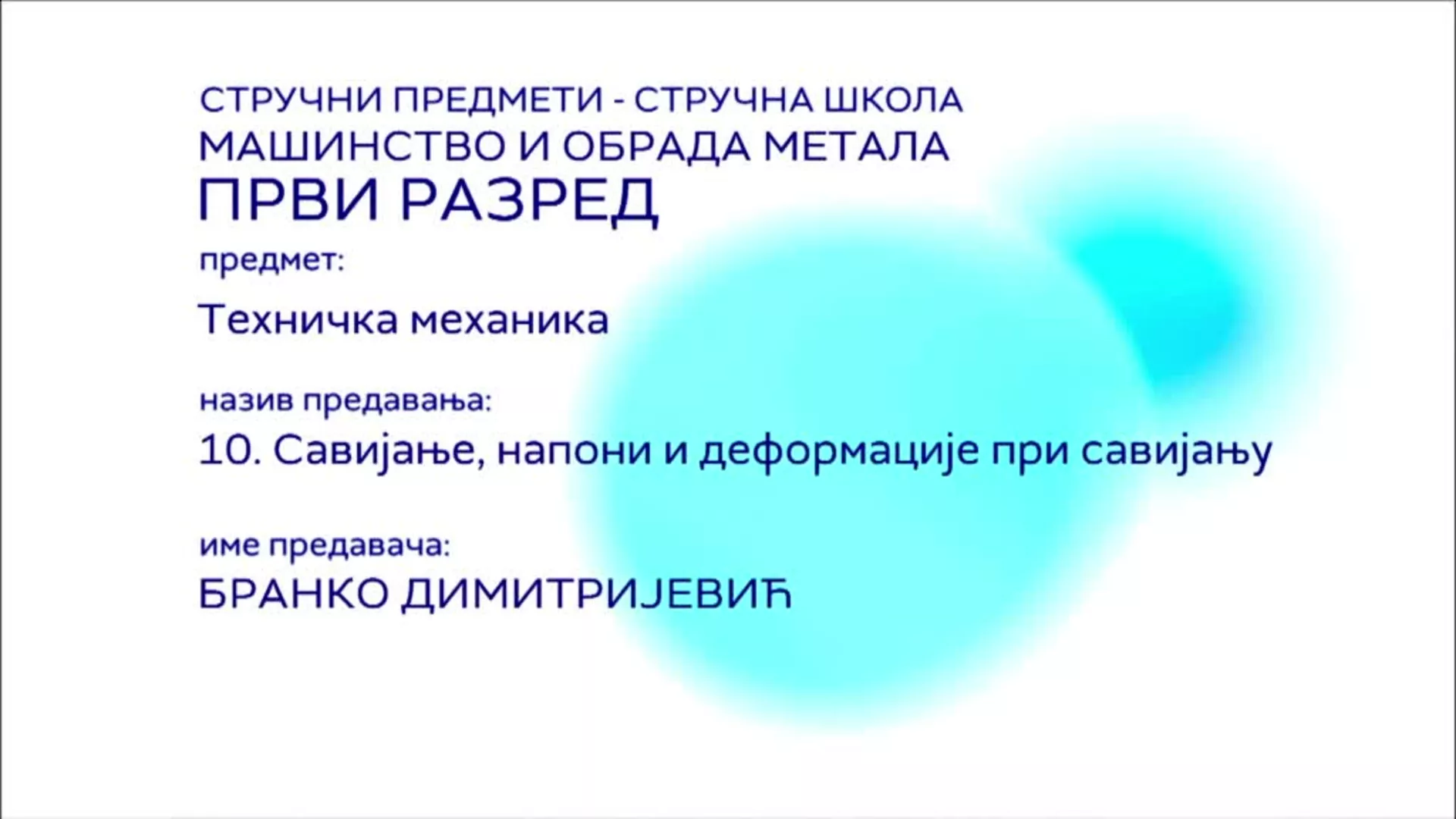 СШ1 – Техничка механика, 10. час: Савијање, напони и деформације при савијању