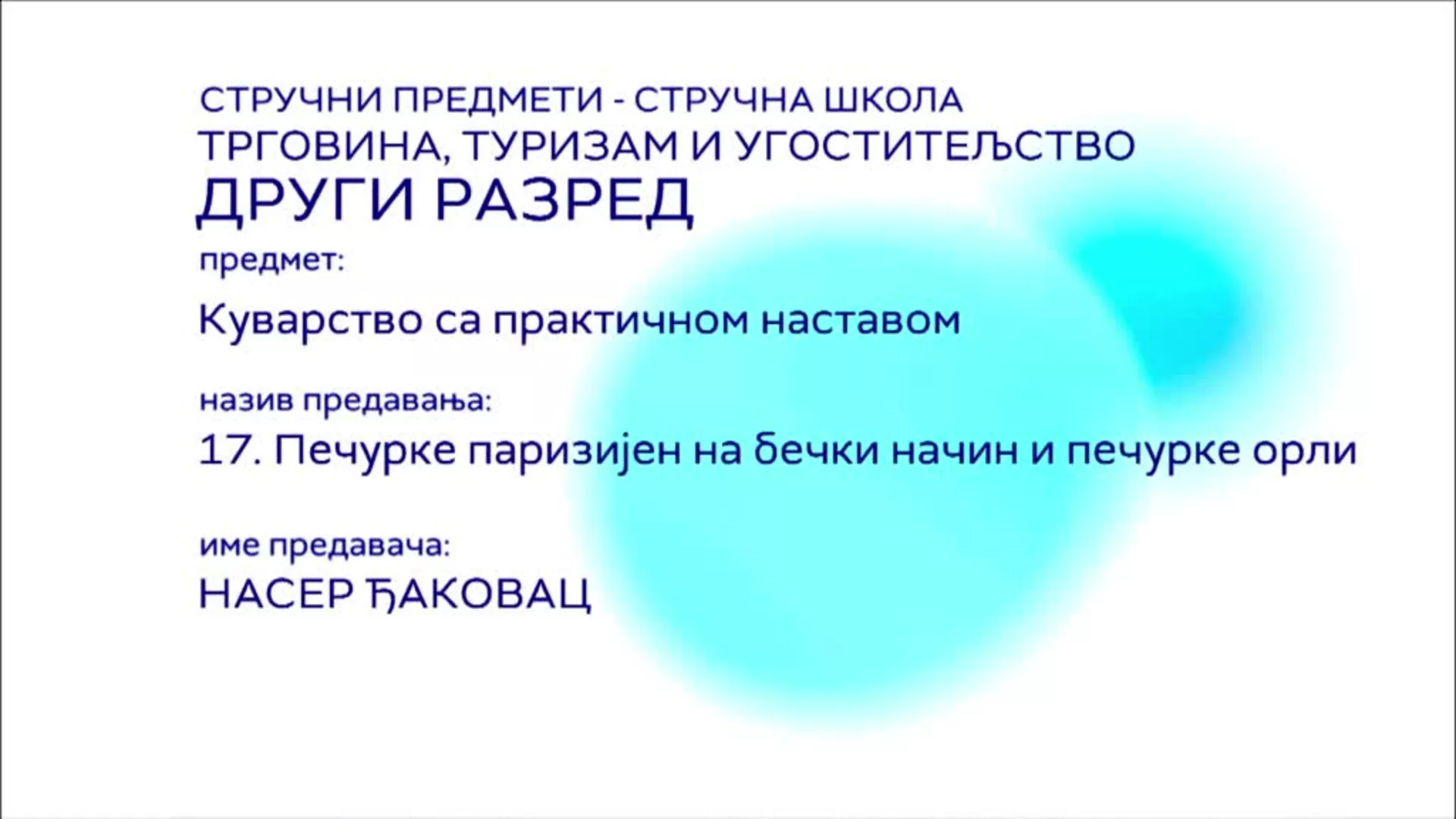 СШ2 – Куварство са практичном наставом, 17. час: Печурке паризијен на бечки начин и печурке орли