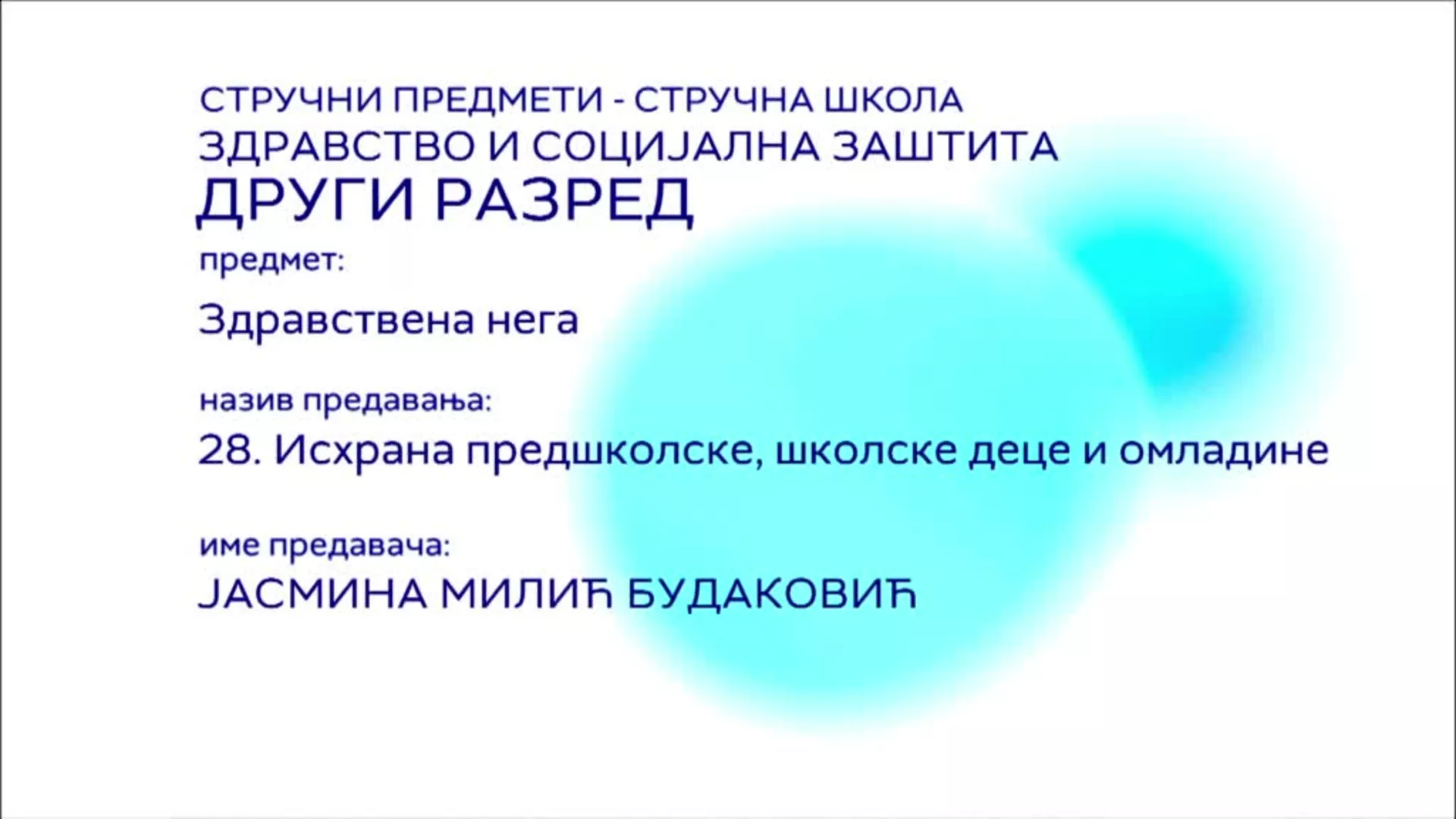 СШ2 – Здравствена нега, 28. час: Исхрана предшколске, школске деце и омладине