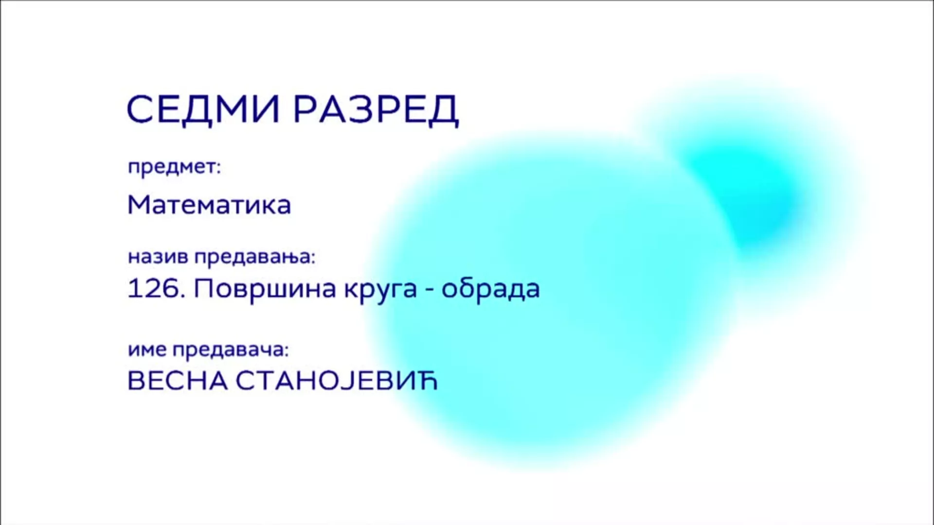 ОШ7 – Математика, 126. час: Површина круга (обрада)