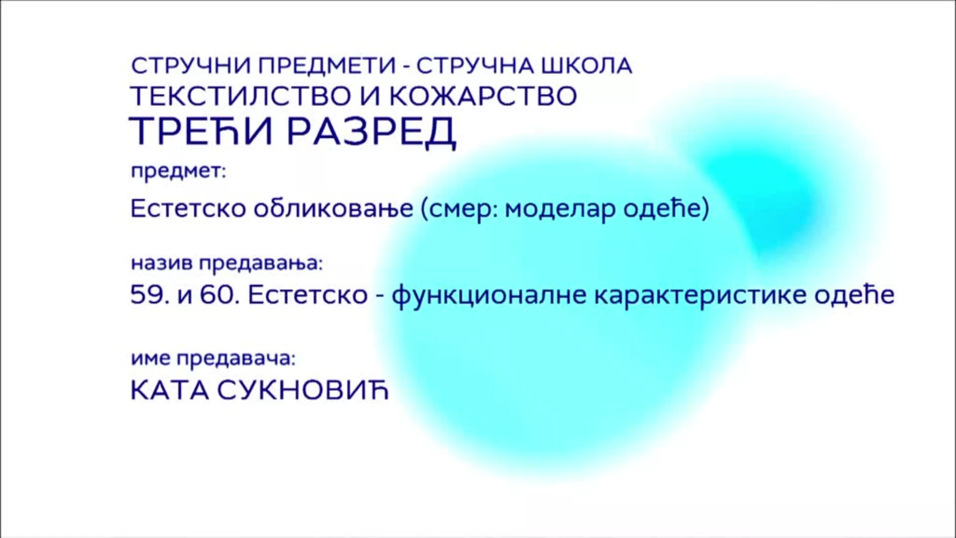 СШ3 – Естетско обликовање, 59. и 60. час: Естетско – функционалне карактеристике одеће
