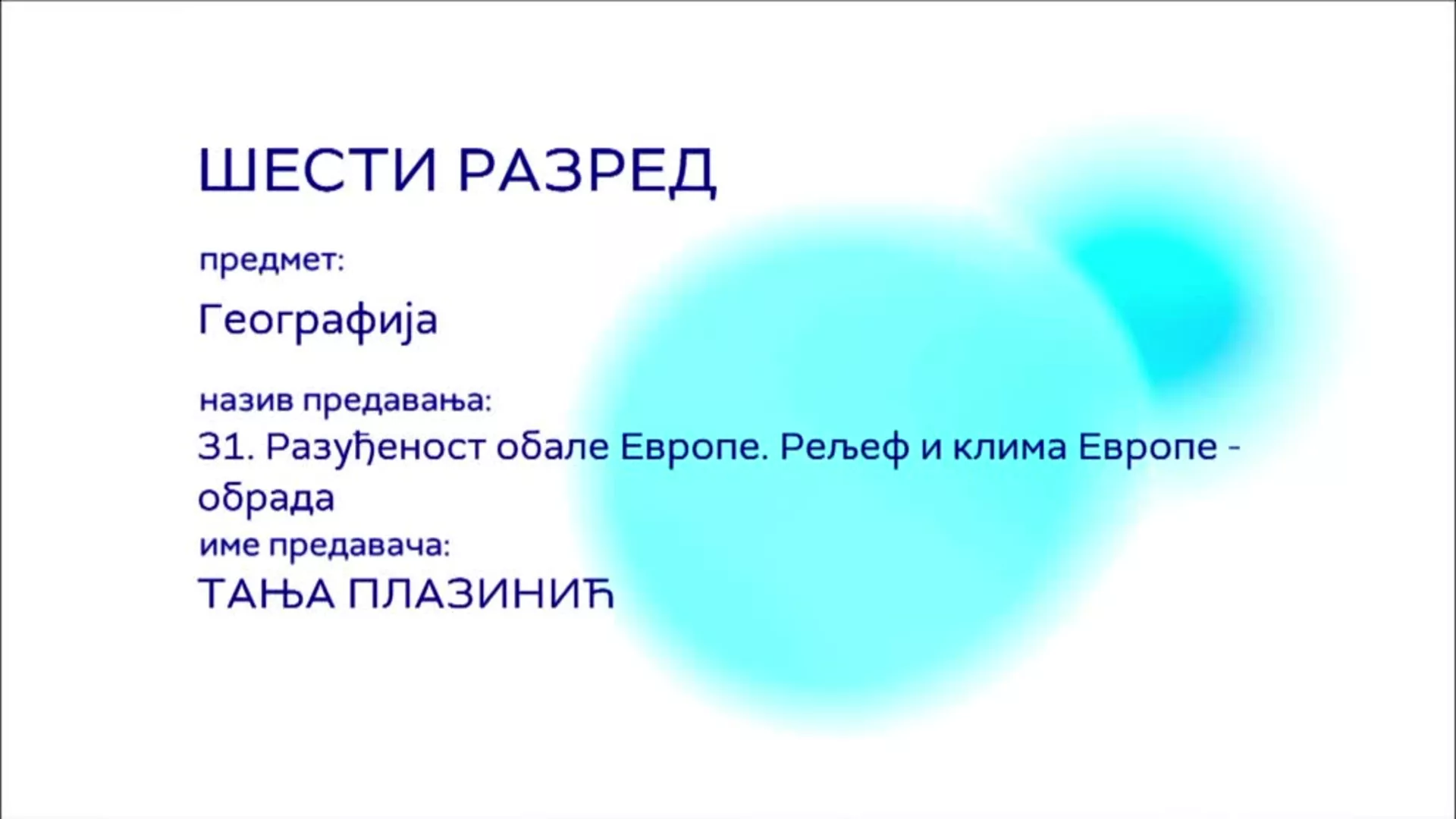 ОШ6 – Географија, 31. час: Разуђеност обале Европе. Рељеф и клима Европе (обрада)
