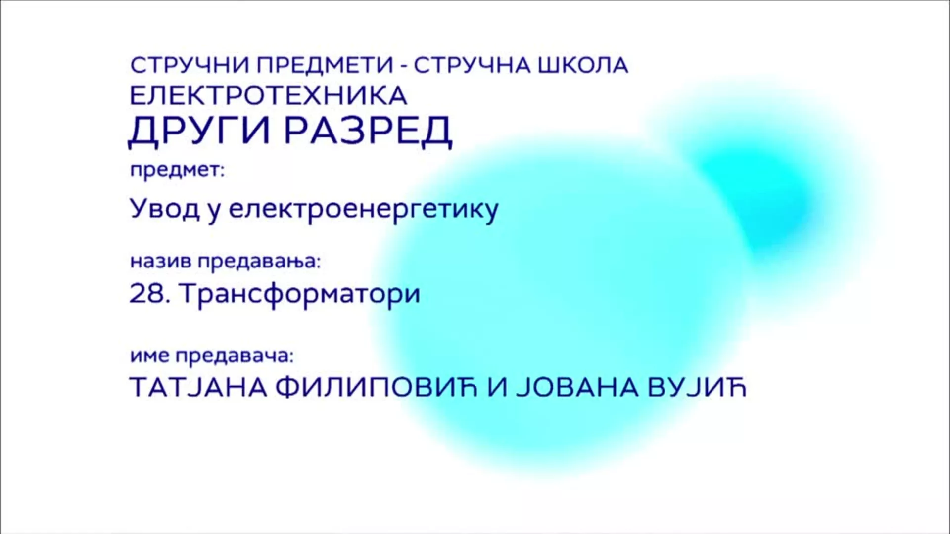 СШ2 – Увод у електроенергетику, 28. час: Трансформатори