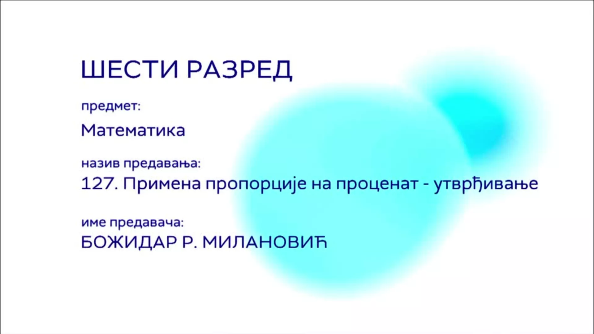 ОШ6 – Математика, 127. час: Примена пропорције на проценат (утврђивање)