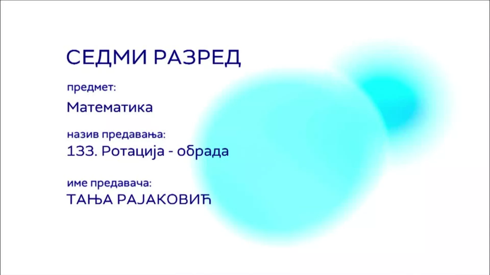 ОШ7 – Математика, 133. час: Ротација (обрада)