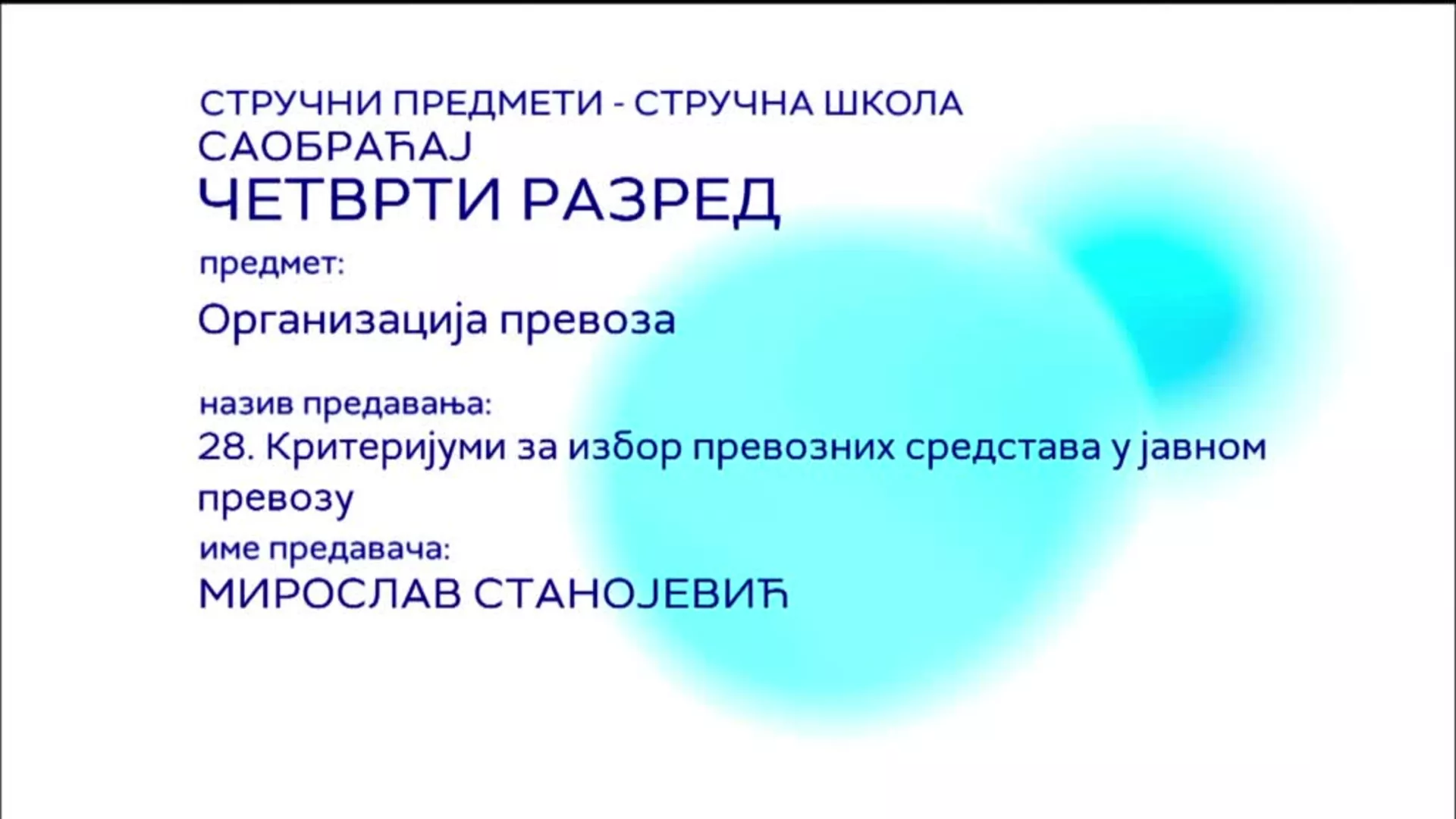 СШ4 – Организација превоза, 28. час: Критеријуми за избор превозних средстава у јавном превозу