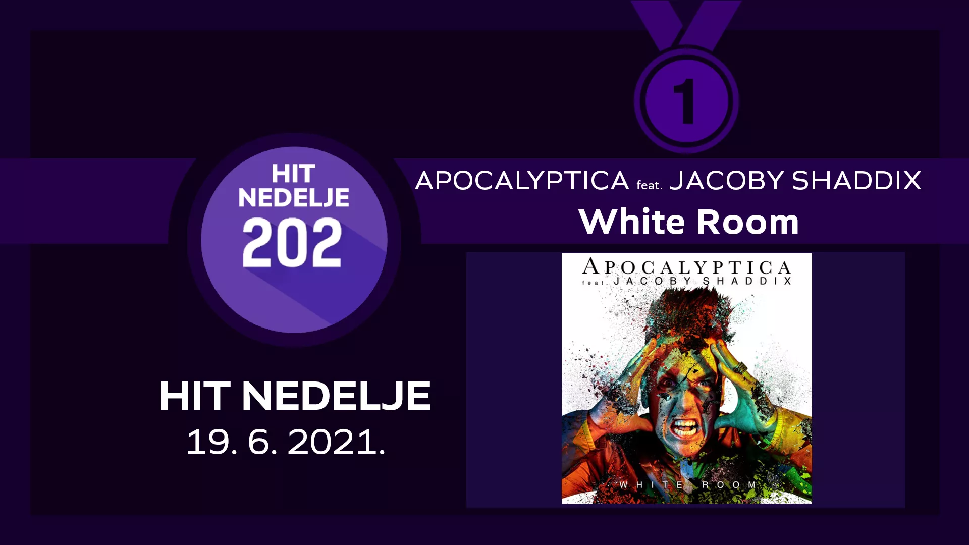 Apocalyptica feat. Jacoby Shaddix – White Room / Хит недеље – 19. 6. 2021.