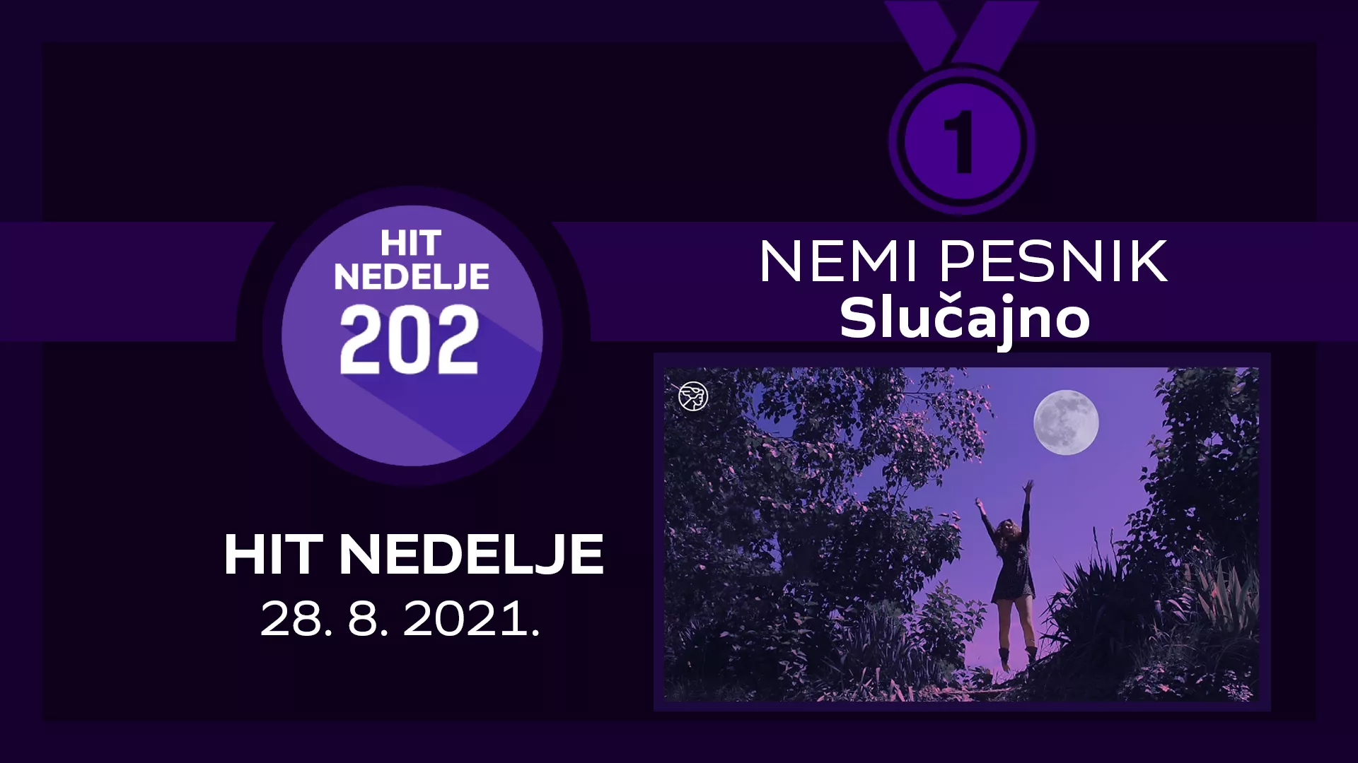 Неми песник - Случајно / ХИТ НЕДЕЉЕ – 28. 8. 2021.