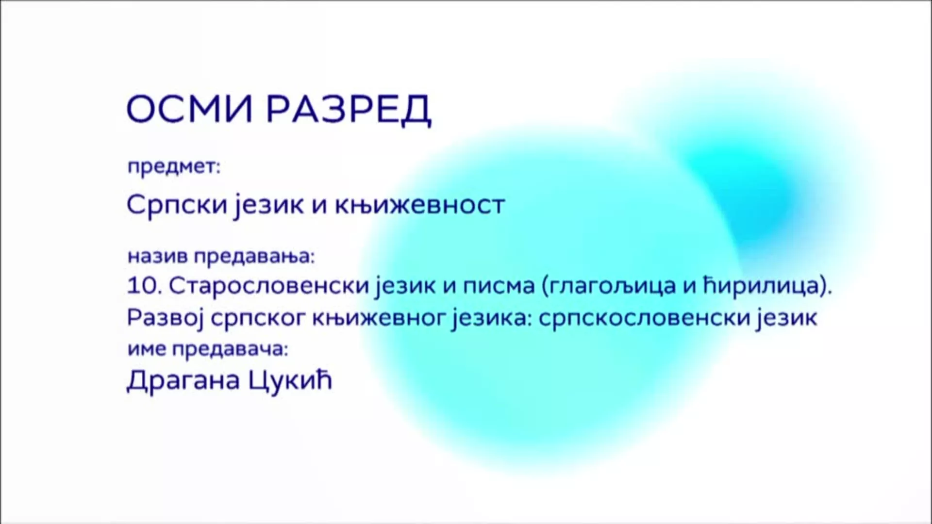 ОШ8 – Српски језик и књижевност, 10. час: Старословенски језик и писма (глагољица и ћирилица)