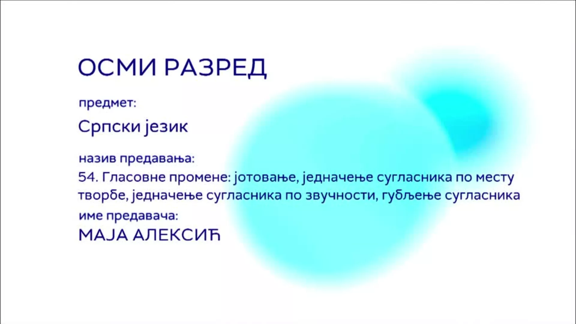 ОШ8 - Српски језик, 54. час: Гласовне промене: јотовање, једначење сугласника по месту творбе, једначење сугласника...