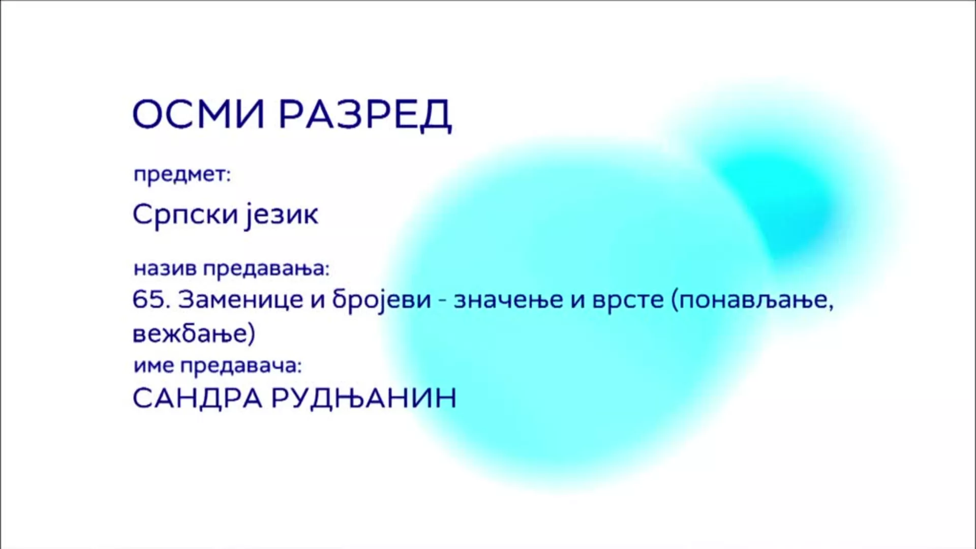 ОШ8 – Српски језик, 65. час: Значење и врсте (понављање, вежбање)