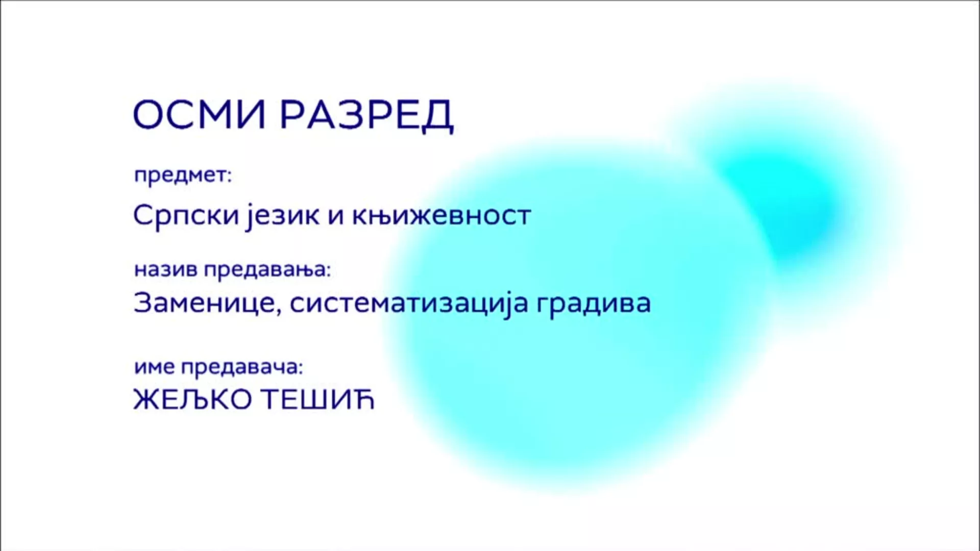 ОШ8 – Српски језик и књижевност, 136. час: Заменице (систематизација градива)