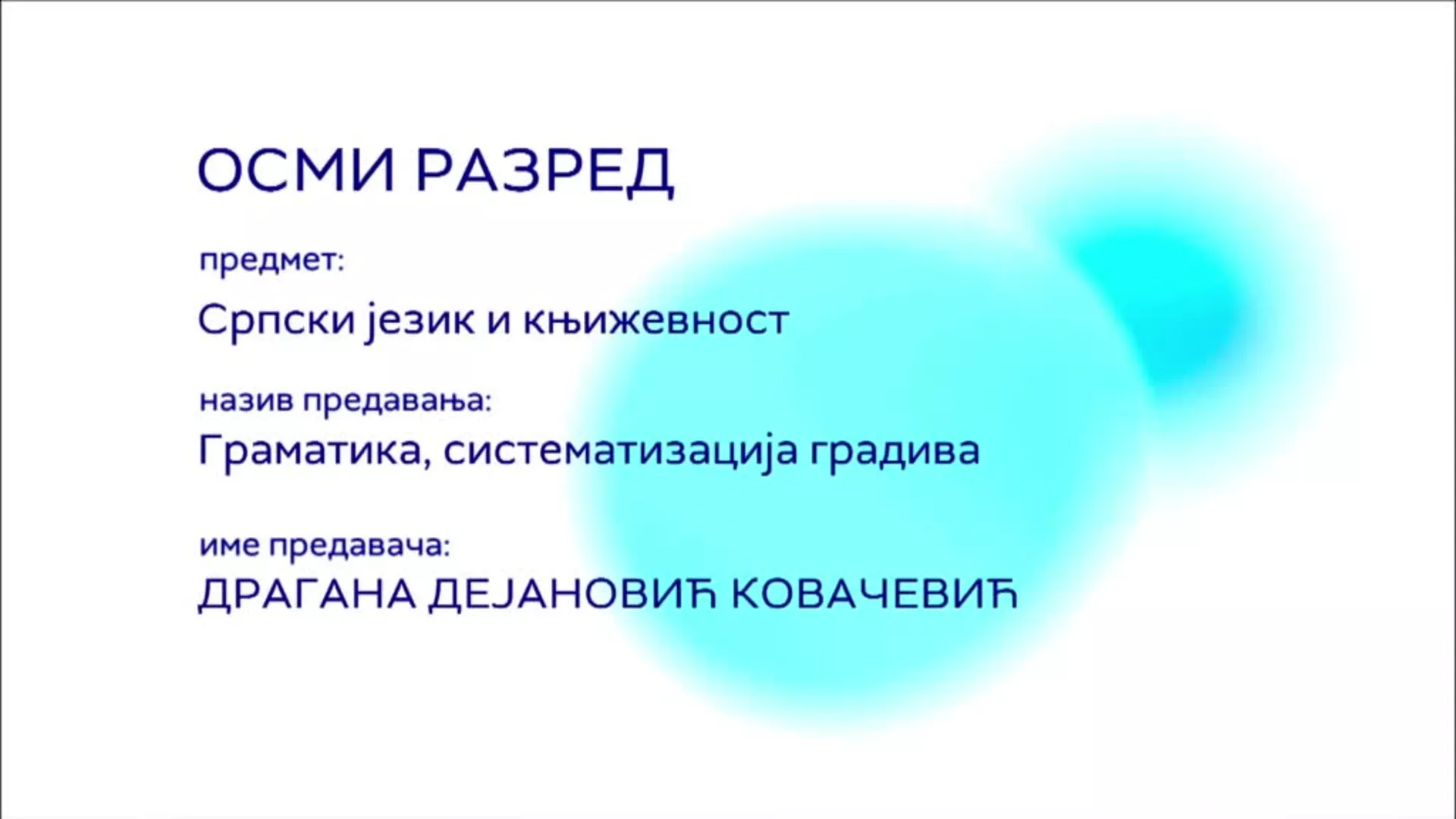 ОШ8 – Српски језик и књижевност, 144. час: Граматика (систематизација градива)