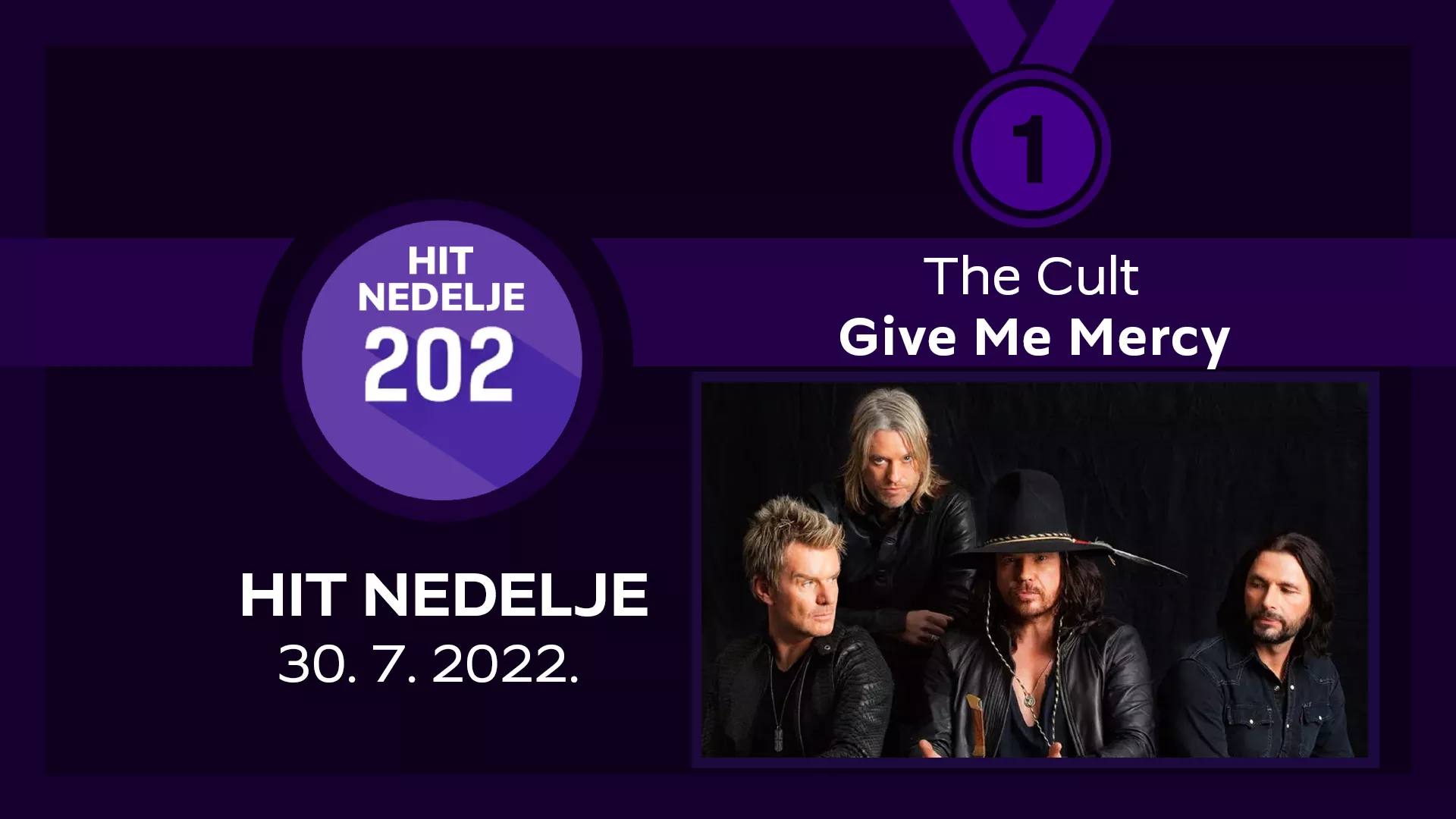 THE CULT – Give Me Mercy / Хит недеље – 30. 7. 2022.