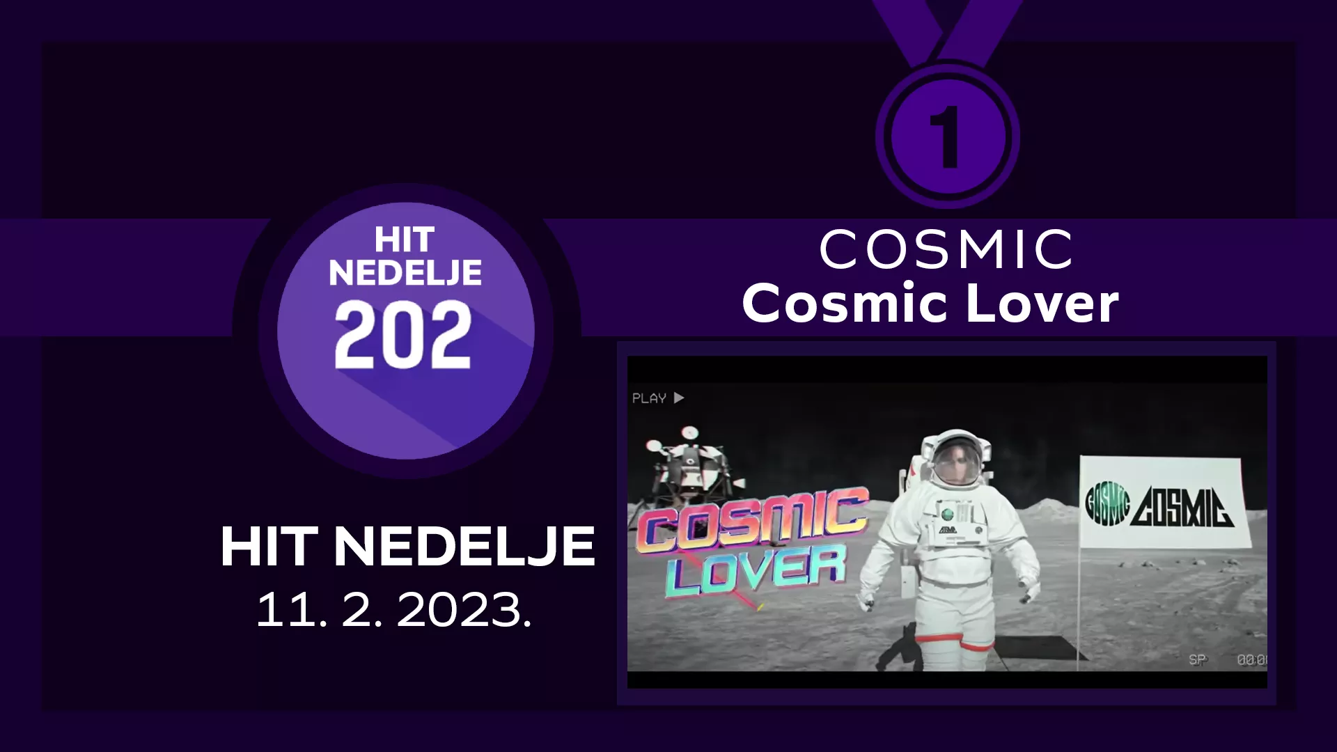 COSMIC – Cosmic Lover / Хит недеље – 11. 2. 2023.