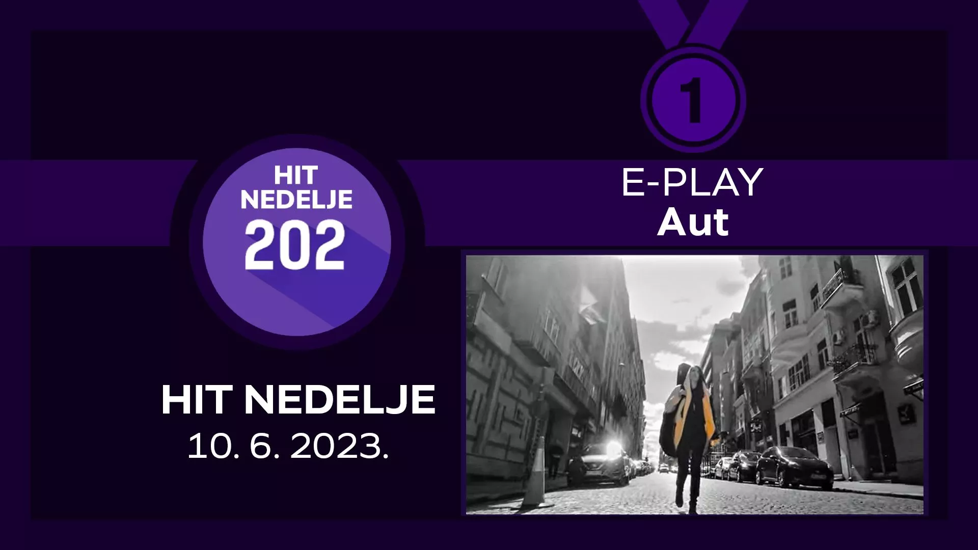 E-PLAY – Аут / Хит недеље – 10. 6. 2023.