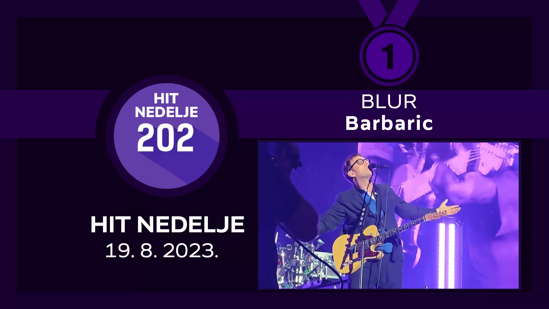 Blur – Barbaric / Хит недеље – 19. 8. 2023.