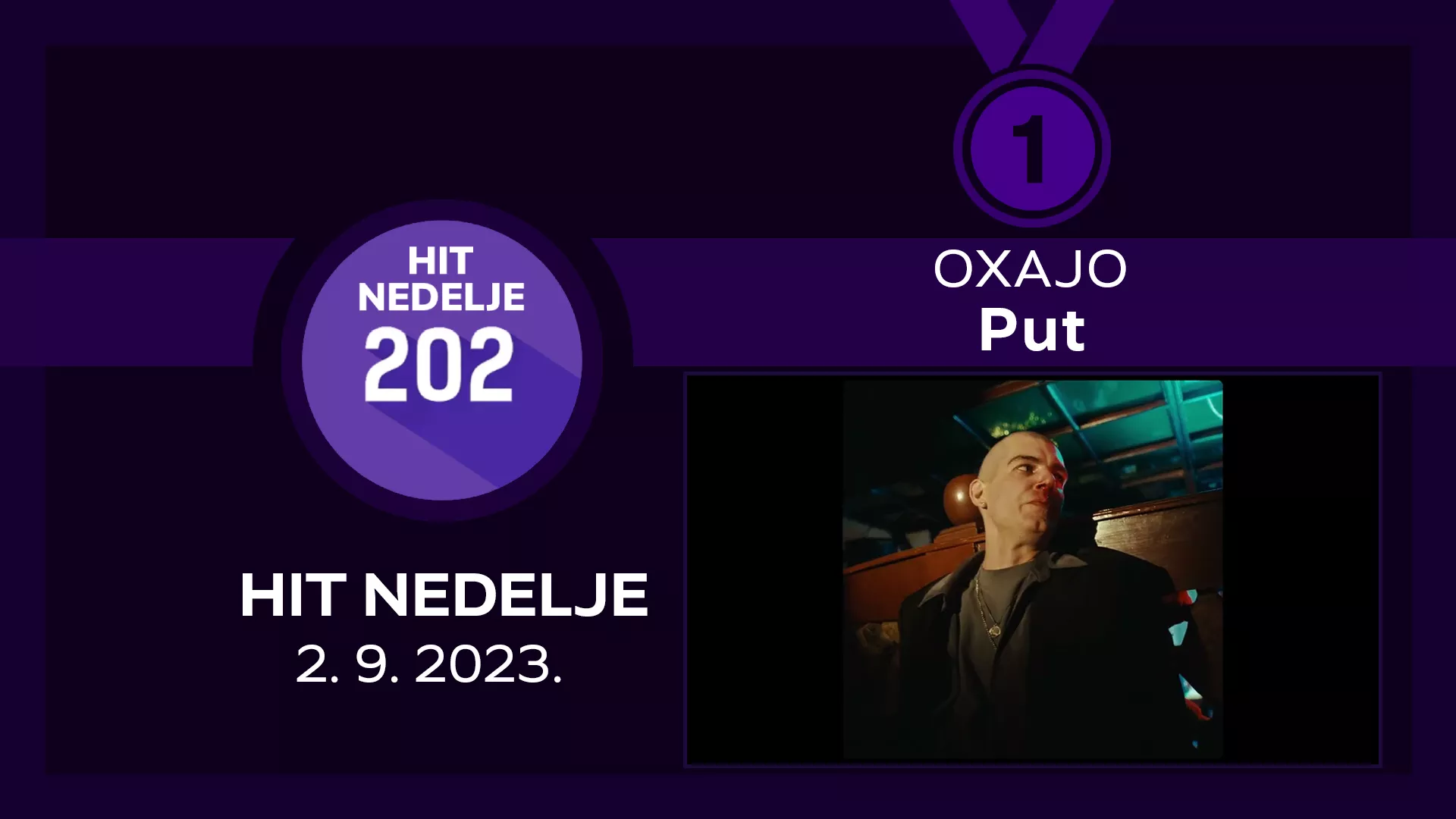 Oxajo – Пут / Хит недеље – 2. 9. 2023.