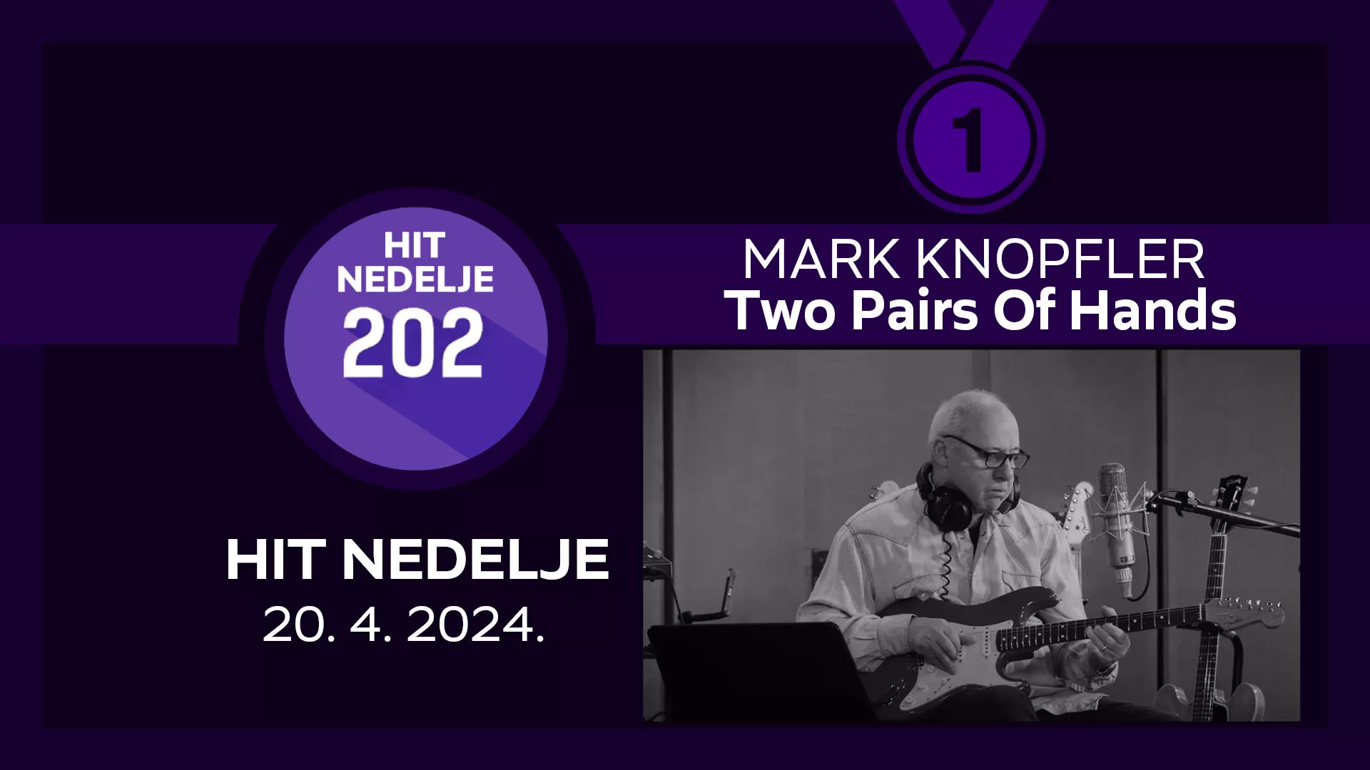 Mark Knopfler - Two Pairs of Hands / Хит недеље – 20. 4. 2024.