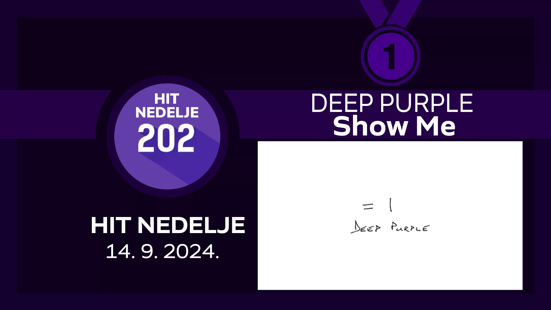 Deep Purple - Show Me / Хит недеље – 14. 9. 2024.