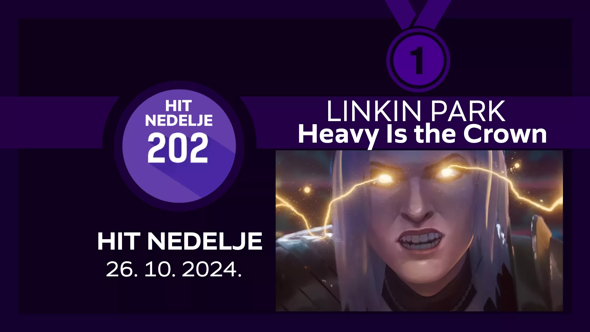 Linkin Park - Heavy Is The Crown / Хит недеље – 26. 10. 2024.