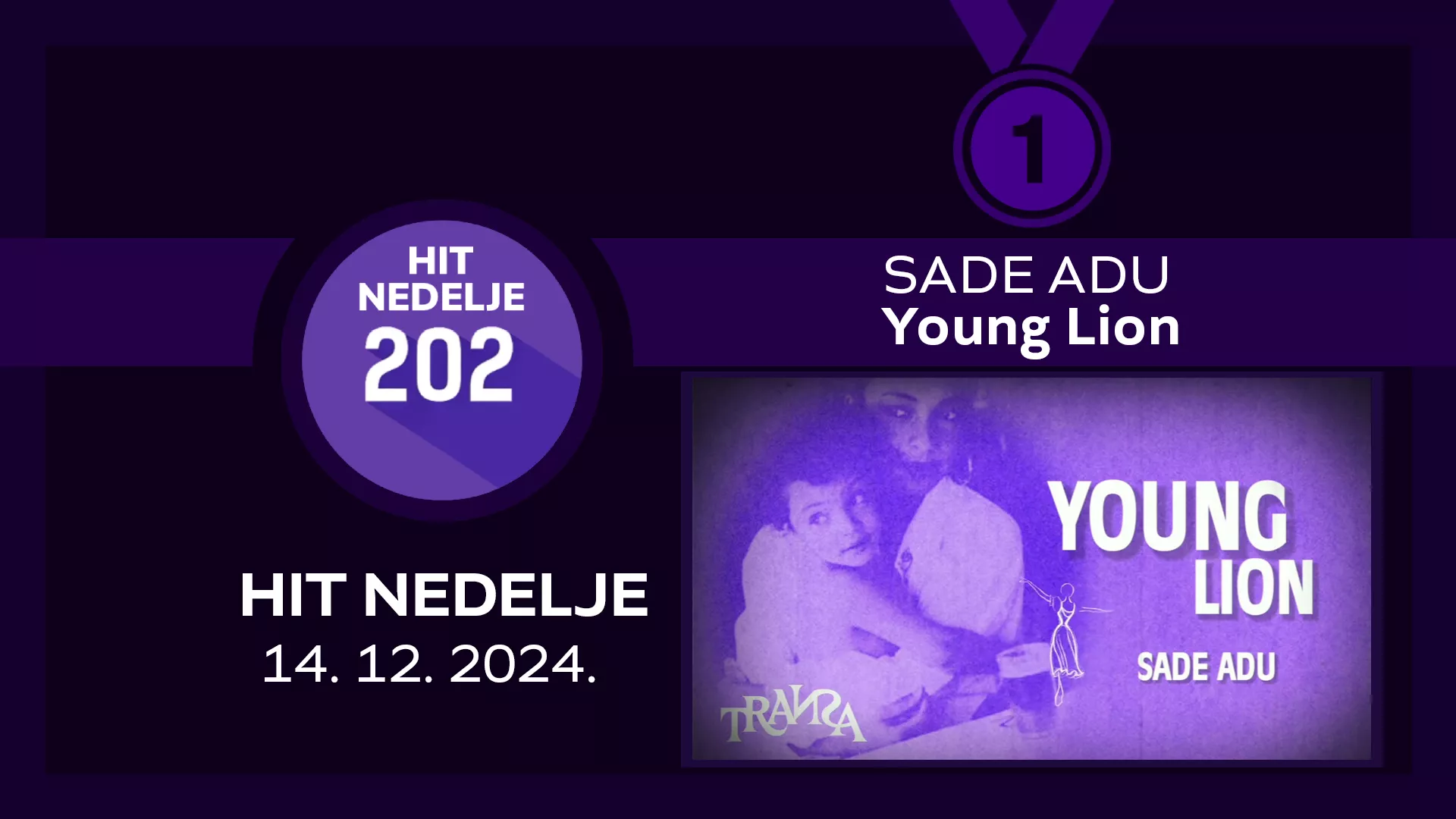 Sade Adu - Young Lion / Хит недеље – 14. 12. 2024.