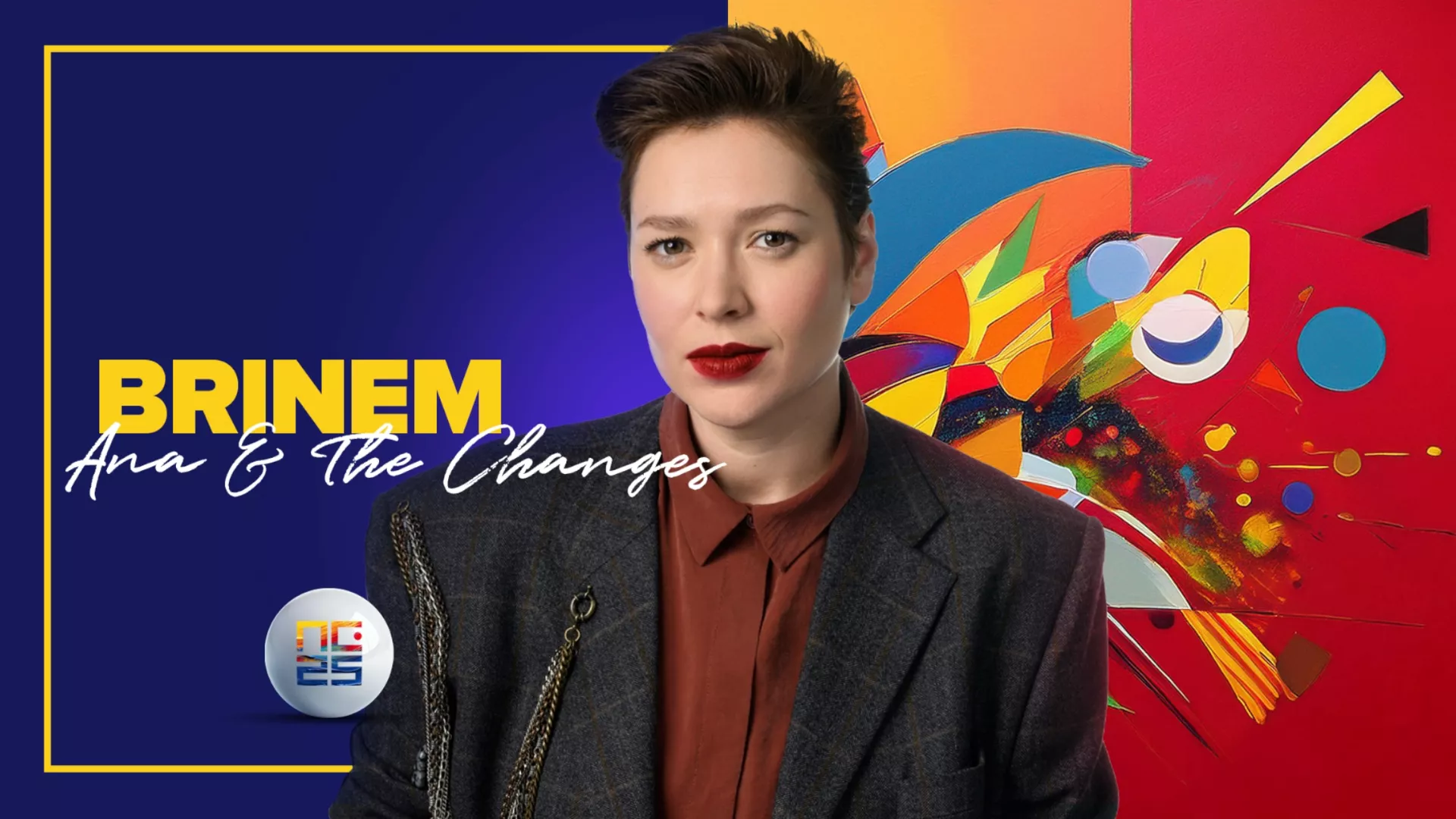 Ana & The Changes – Бринем