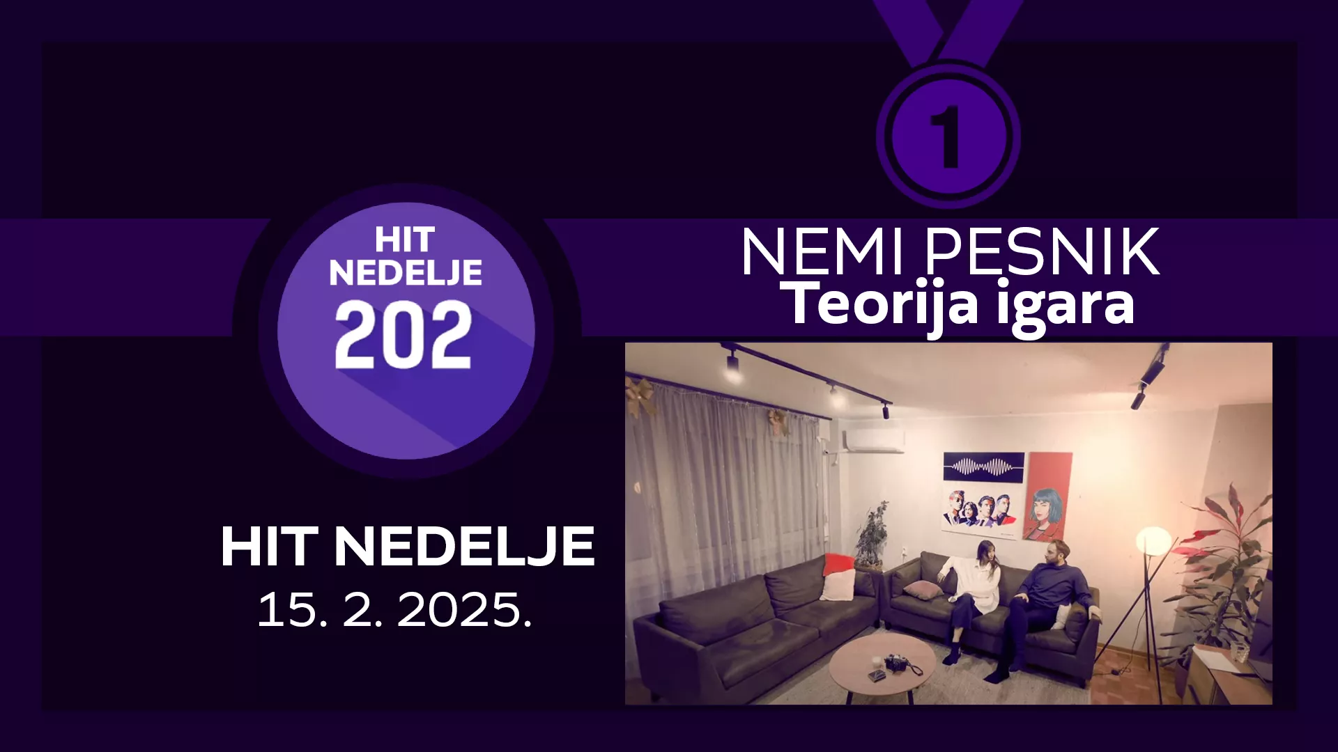 Неми песник - Теорија игара / Хит недеље – 15. 2. 2025.