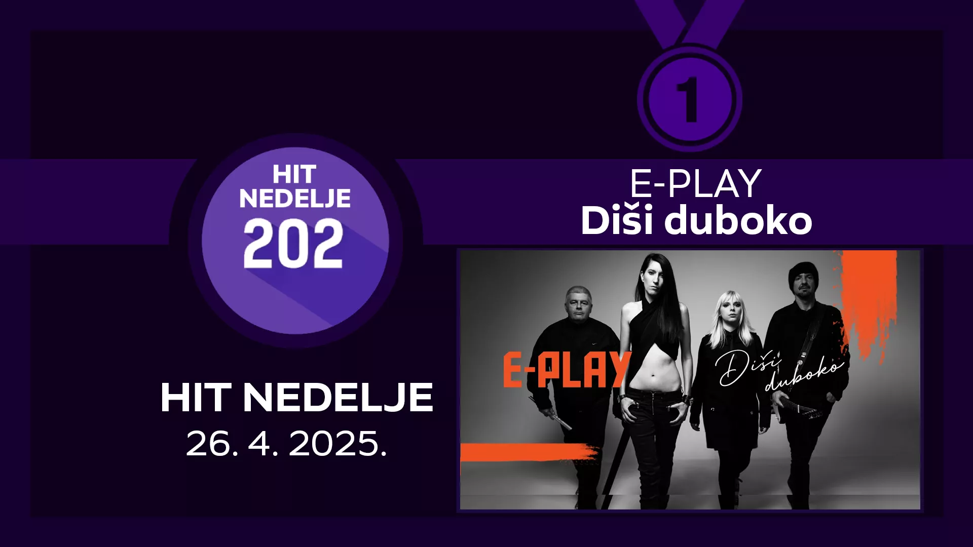 E-Play - Диши дубоко / Хит недеље – 26. 4. 2025.