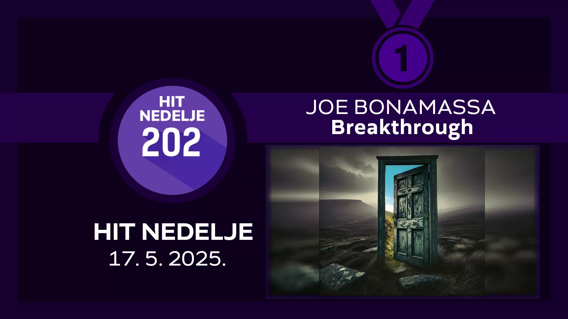 Joe Bonamassa - Breaktrhrough / Хит недеље – 17. 5. 2025.