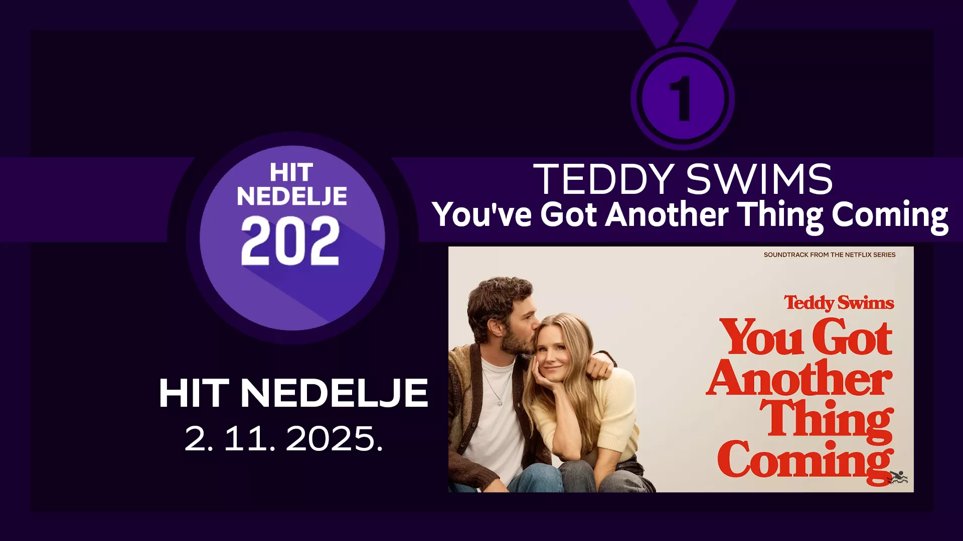 Teddy Swims - You've  Got Another Thing Coming / Хит недеље – 2. 11. 2025.